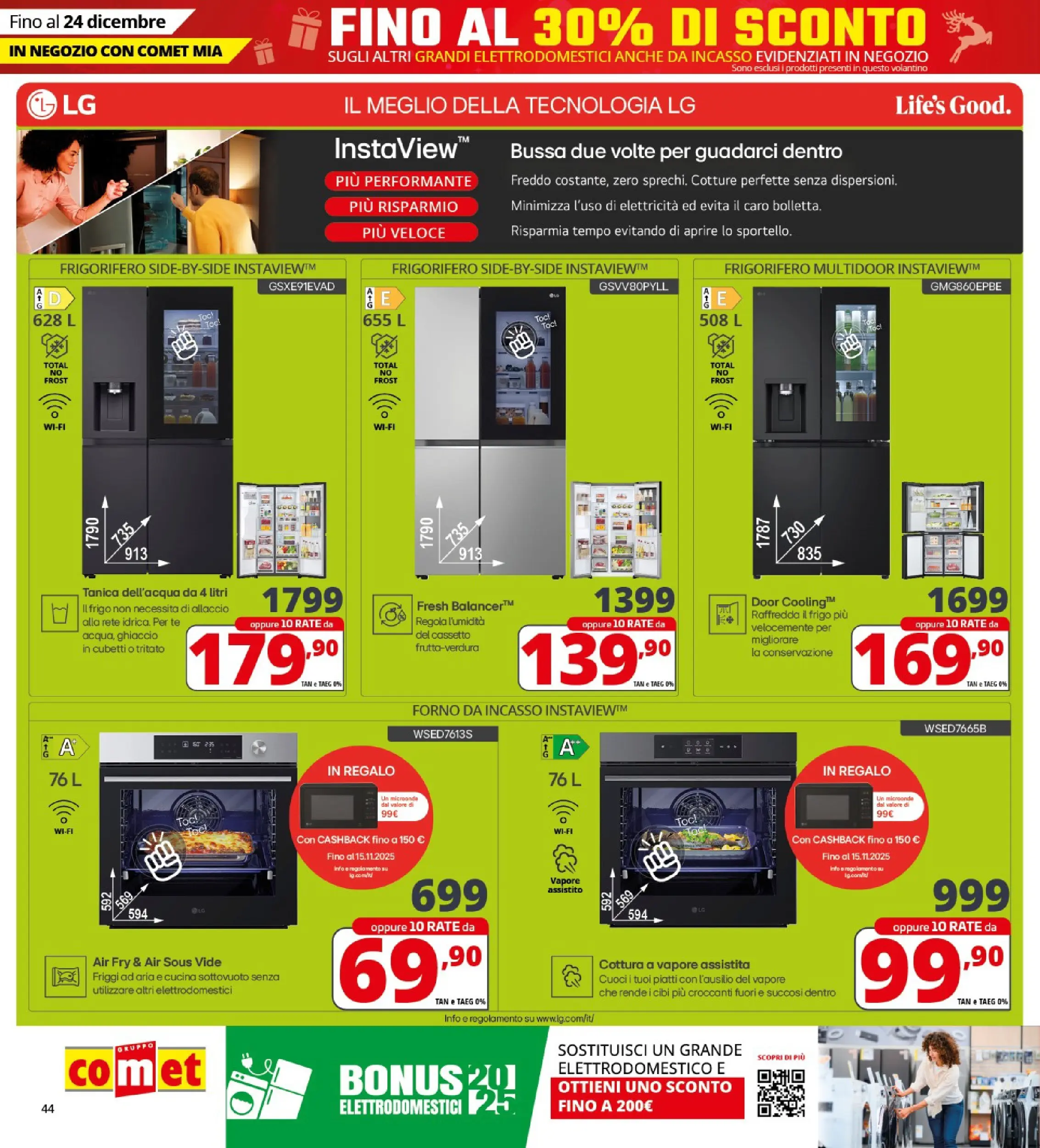Nuovo Comet - Sottoprezzo da Comet! dal 21/12/2025 > offerte anteprima 🛍️ | Pagina: 44 | Prodotti: Microonde, Tè, Frigorifero, Forno