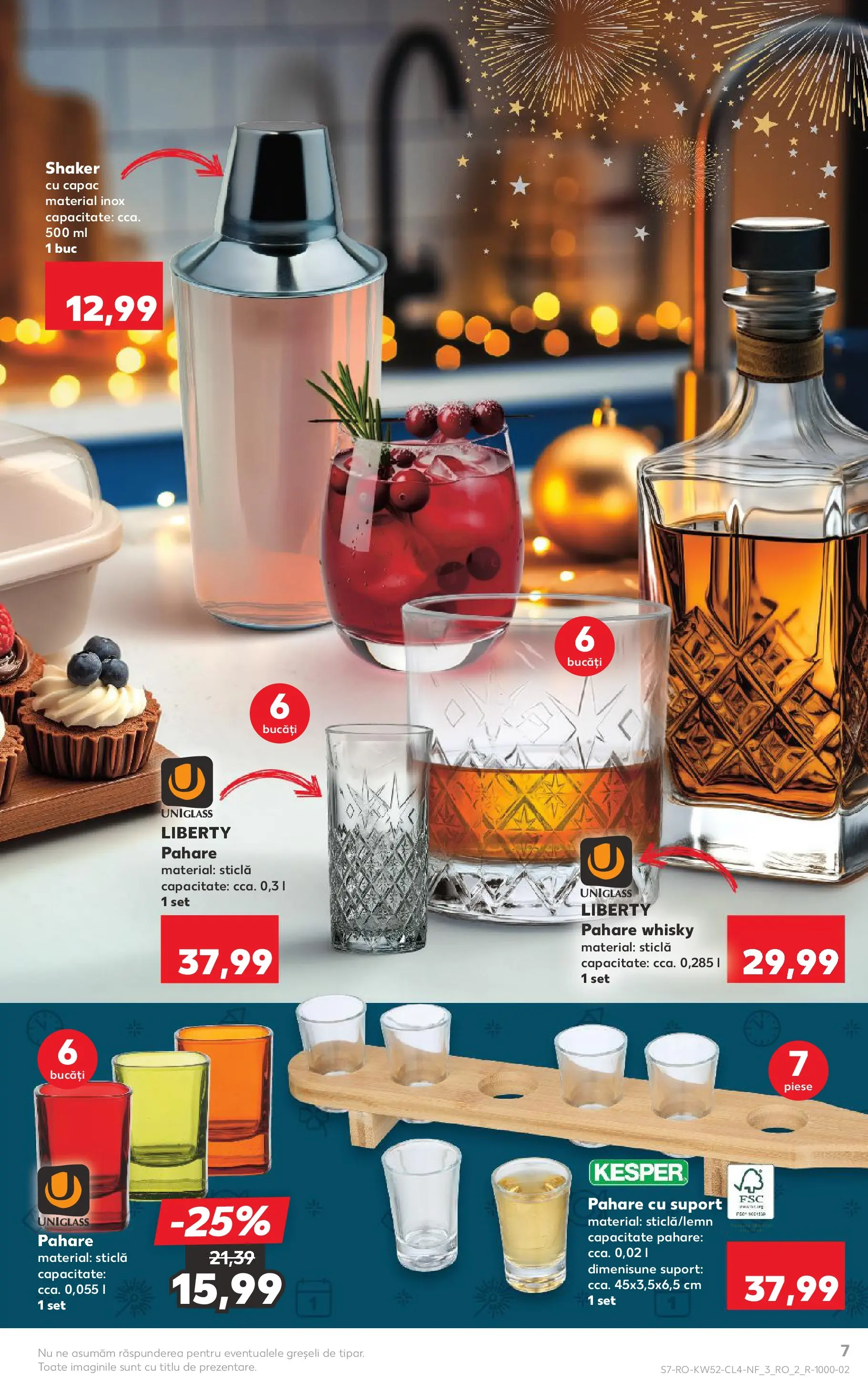 Catalog Kaufland - Viseu de Sus 23.12.2025 - Revista si Oferta | Pagină: 7 | Produse: Pahare