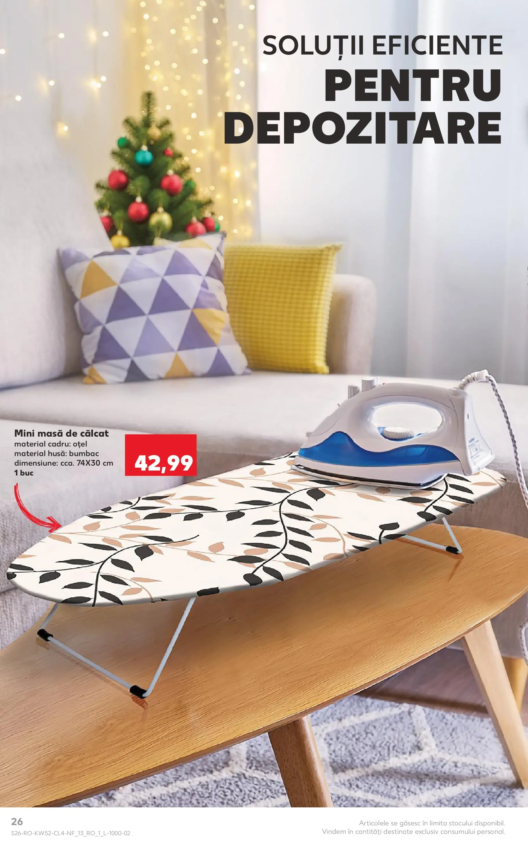 Catalog Kaufland - Viseu de Sus 23.12.2025 - Revista si Oferta | Pagină: 26 | Produse: Masă, Masă de călcat