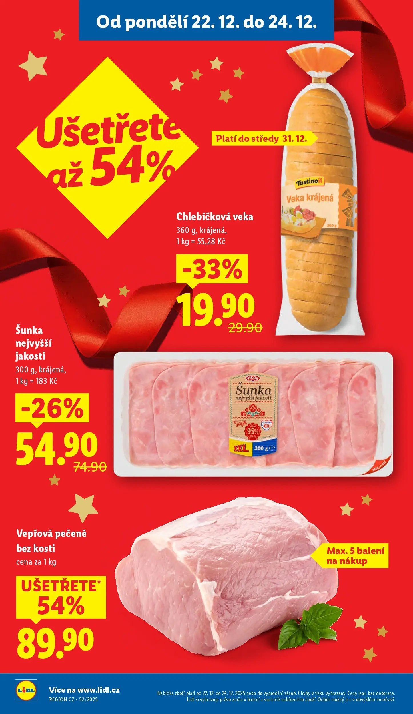 Lidl leták od 20.12.2025 - Nový akční leták | Strana: 2 | Produkty: Veka, Vepřová pečeně, Šunka, Pikok
