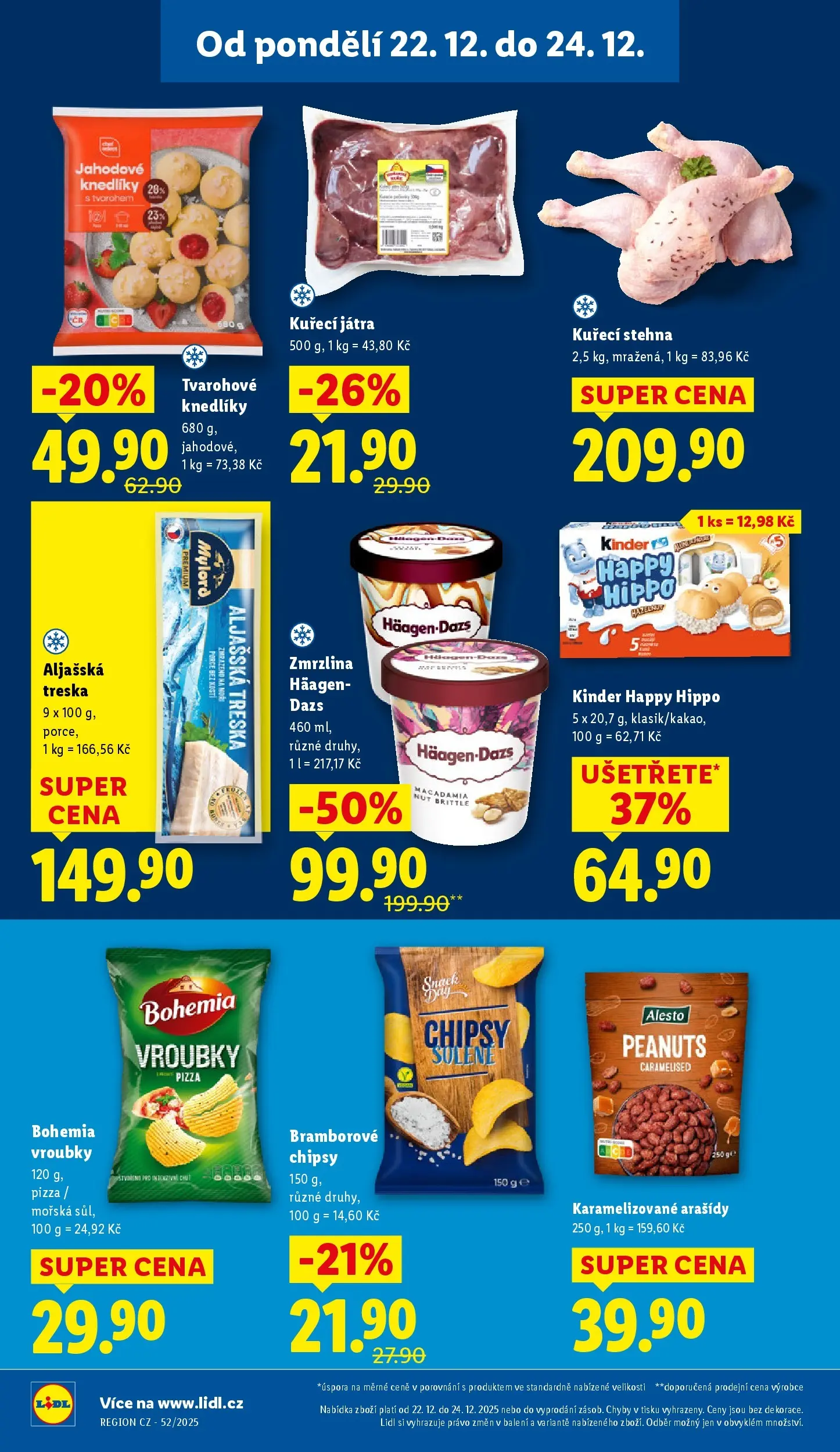 Lidl leták od 20.12.2025 - Nový akční leták | Strana: 16 | Produkty: Pizza, Zmrzlina, Kuřecí stehna, Kinder