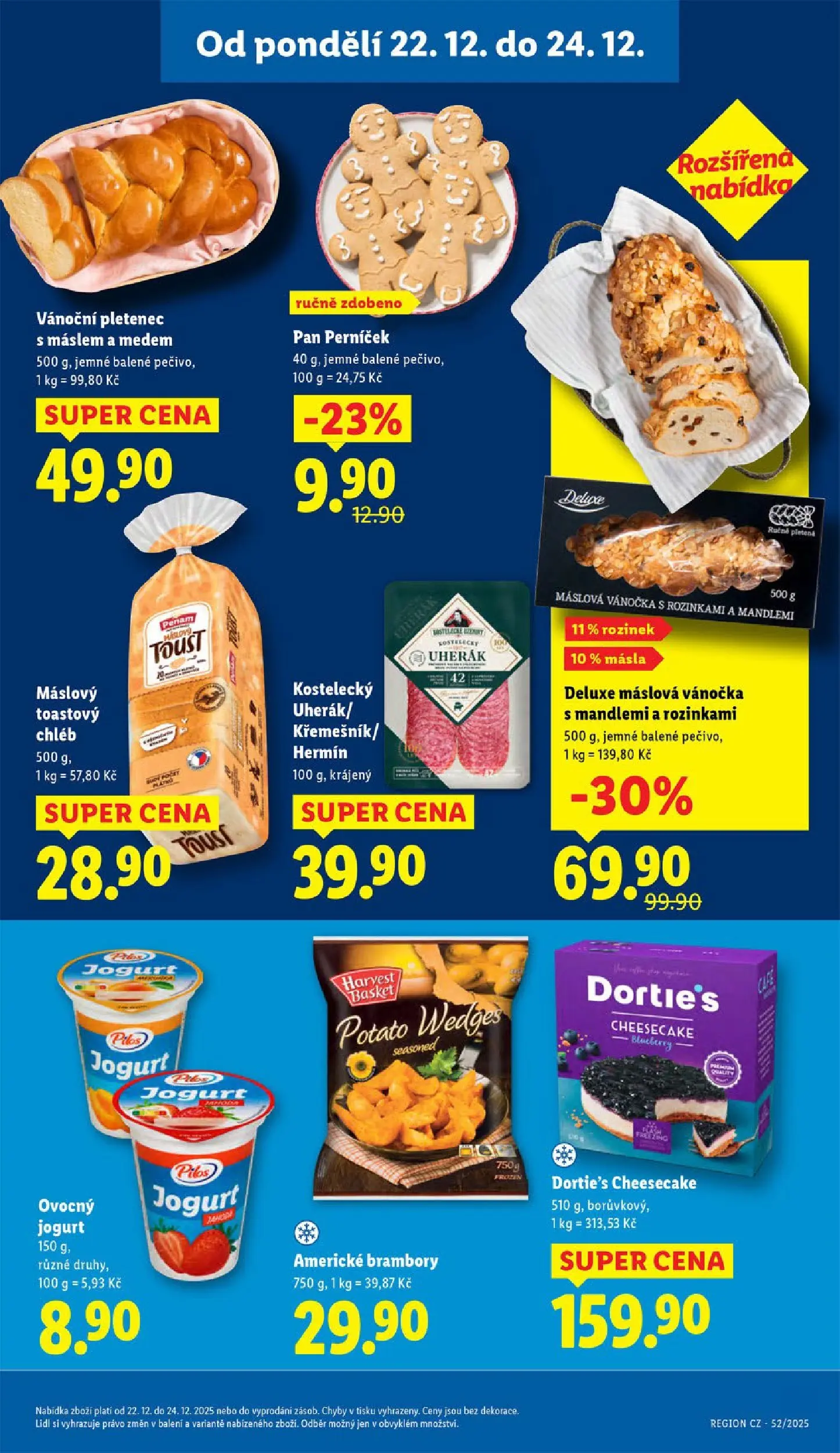 Lidl leták od 20.12.2025 - Nový akční leták | Strana: 22 | Produkty: Uherák, Jogurt, Chléb, Uzeniny