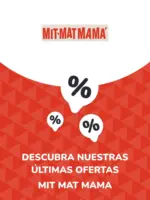 Mit Mat Mama Ofertas MIT MAT MAMA - hasta el 17.07.2028