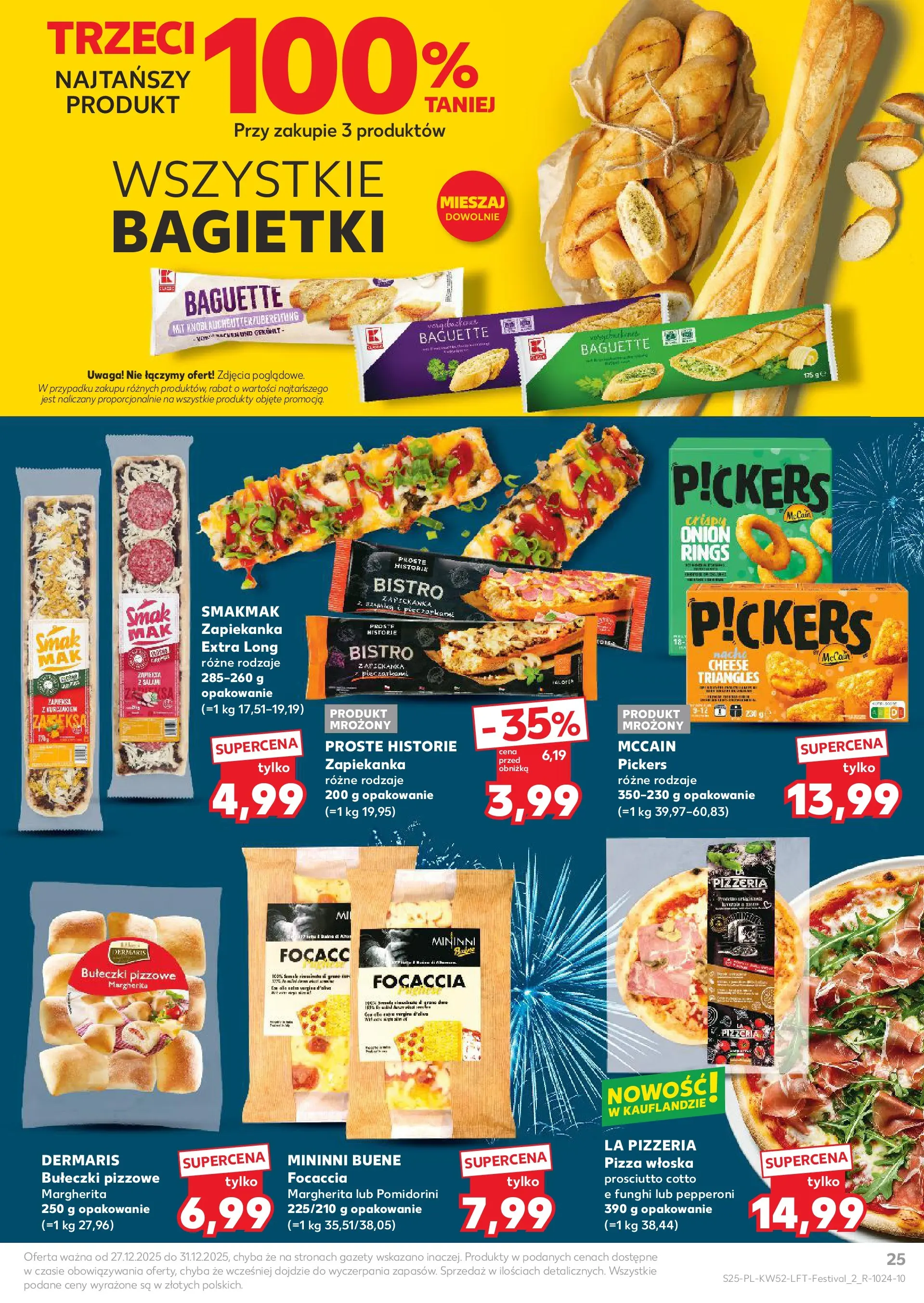 Kaufland - Kaufland Food ważne do 31.12 od 26.12.2025 - od jutra PDF | Strona: 25 | Produkty: Zapiekanka, Prosciutto, Salami, Pizza