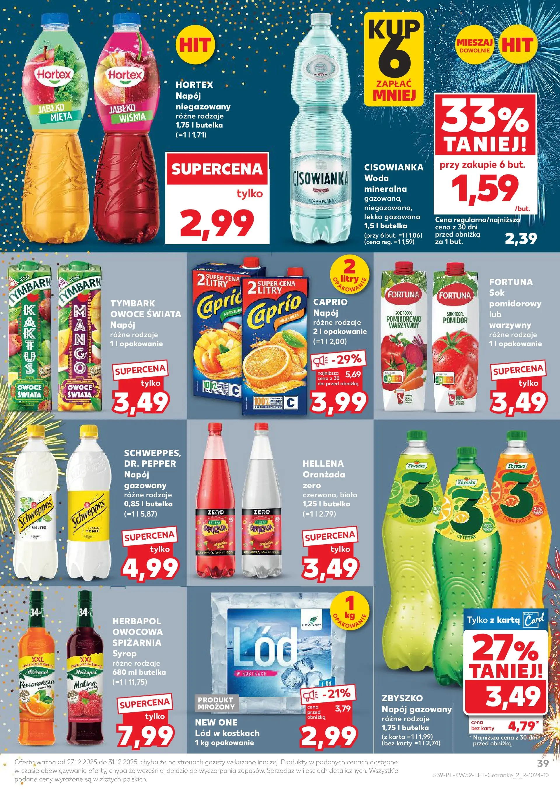 Kaufland - Kaufland Food ważne do 31.12 od 26.12.2025 - od jutra PDF | Strona: 39 | Produkty: Karta, Syrop, Woda, Owoce