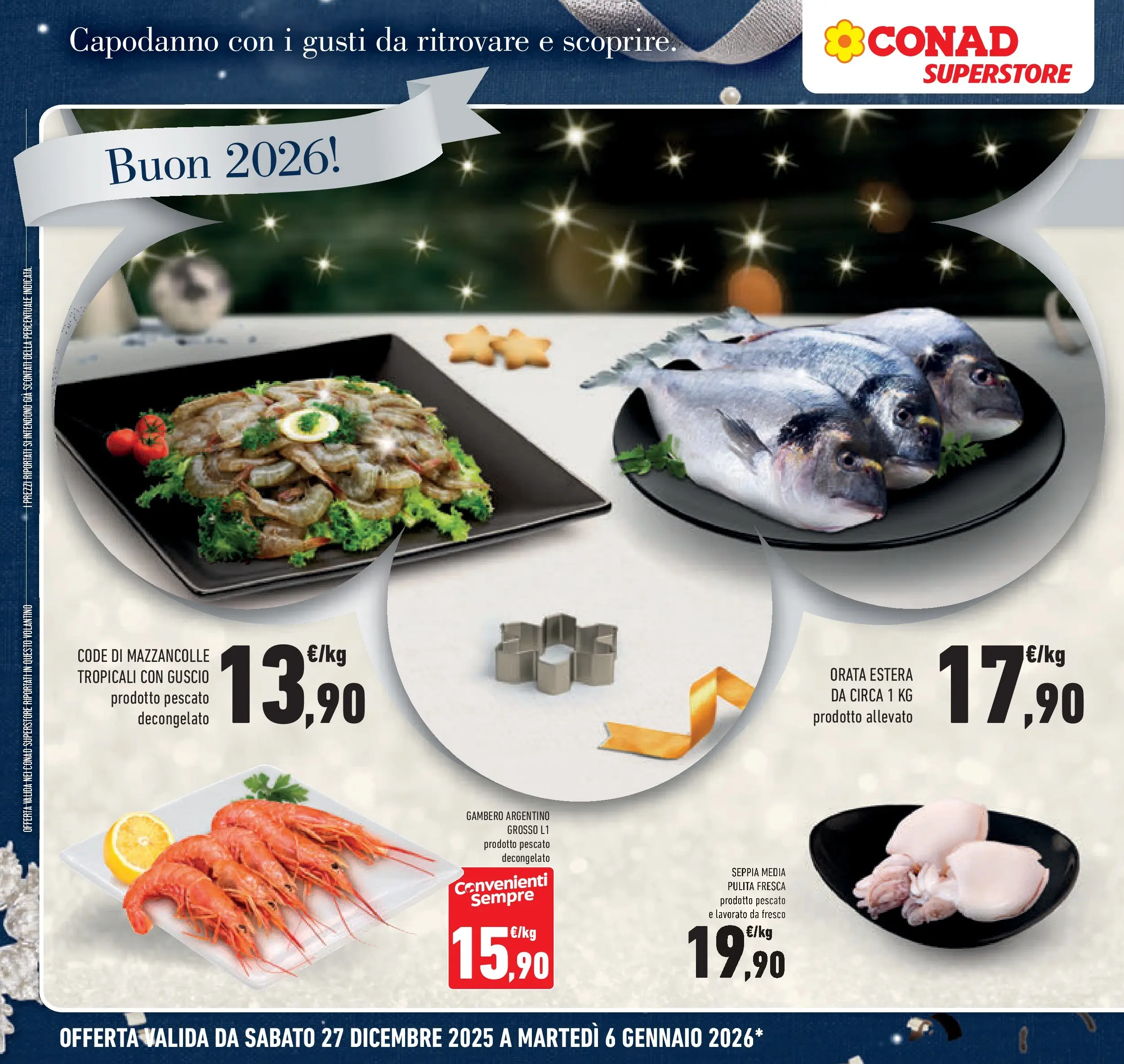 Volantino Conad dal 26/12/2025 > Anteprima | Pagina: 8 | Prodotti: Mazzancolle, Orata