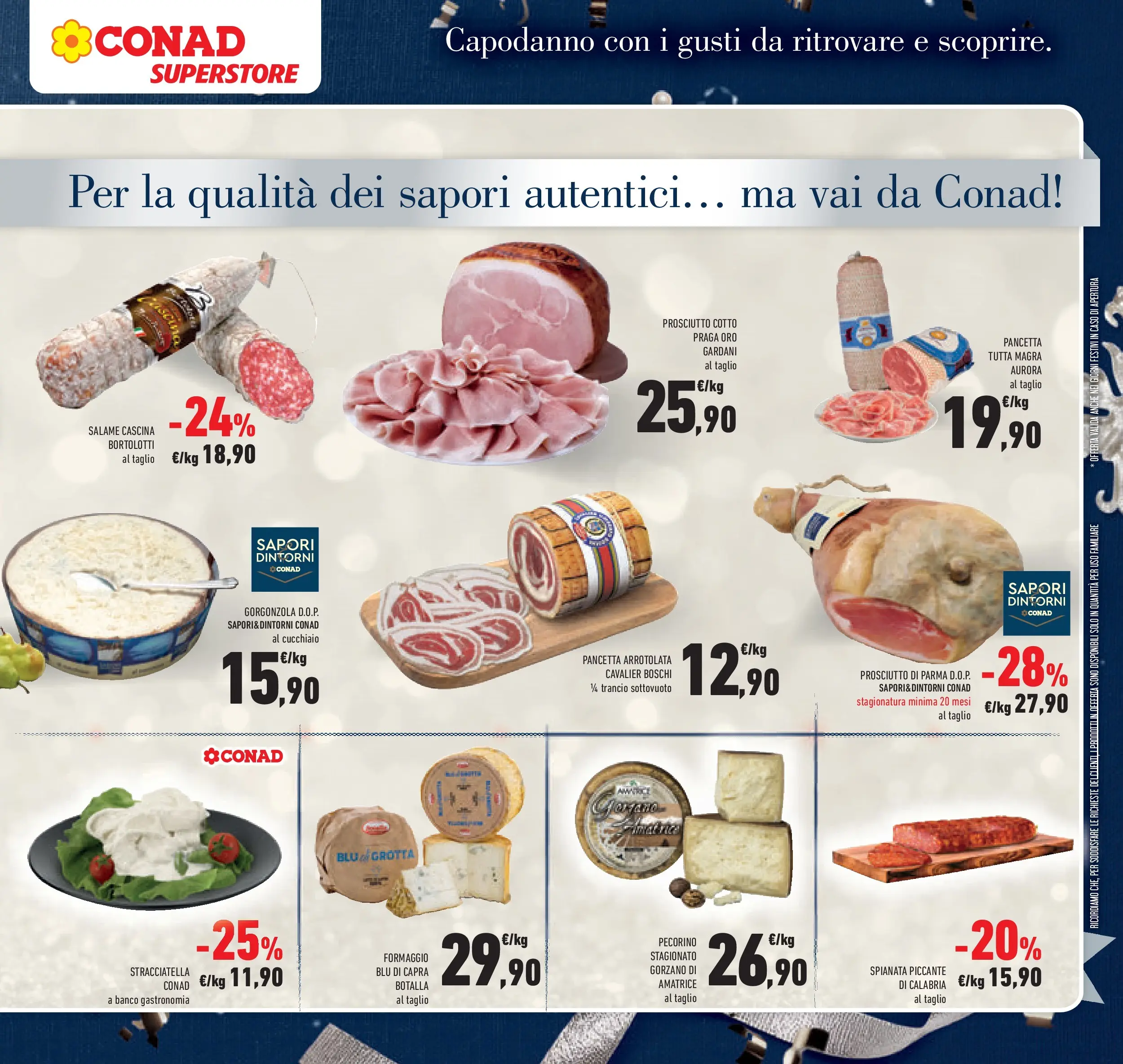 Volantino Conad dal 26/12/2025 > Anteprima | Pagina: 13 | Prodotti: Prosciutto Cotto, Pancetta, Formaggio, Stracciatella
