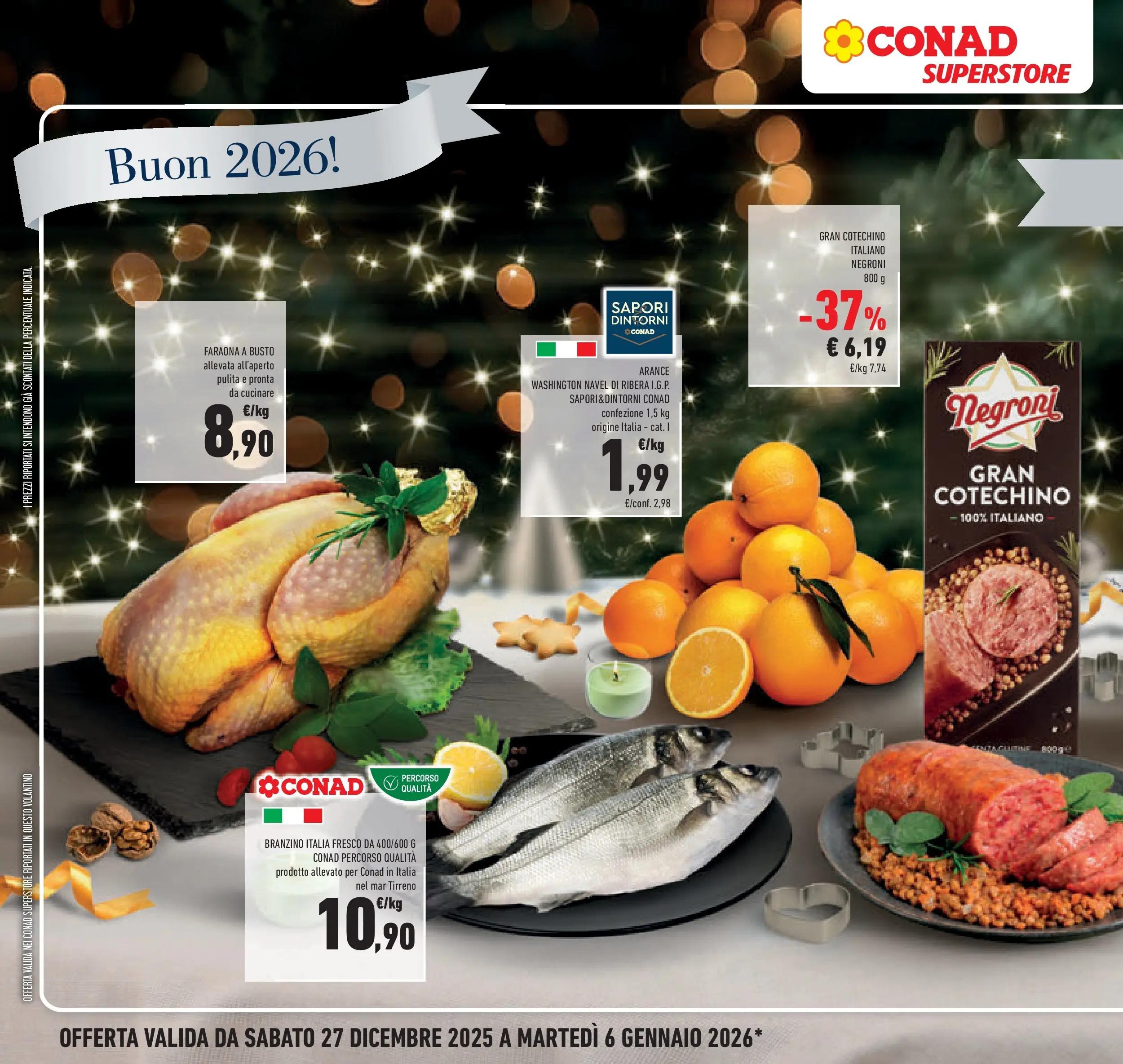 Volantino Conad dal 27/12/2025 > Anteprima | Pagina: 4 | Prodotti: Arance, Branzino, Cotechino