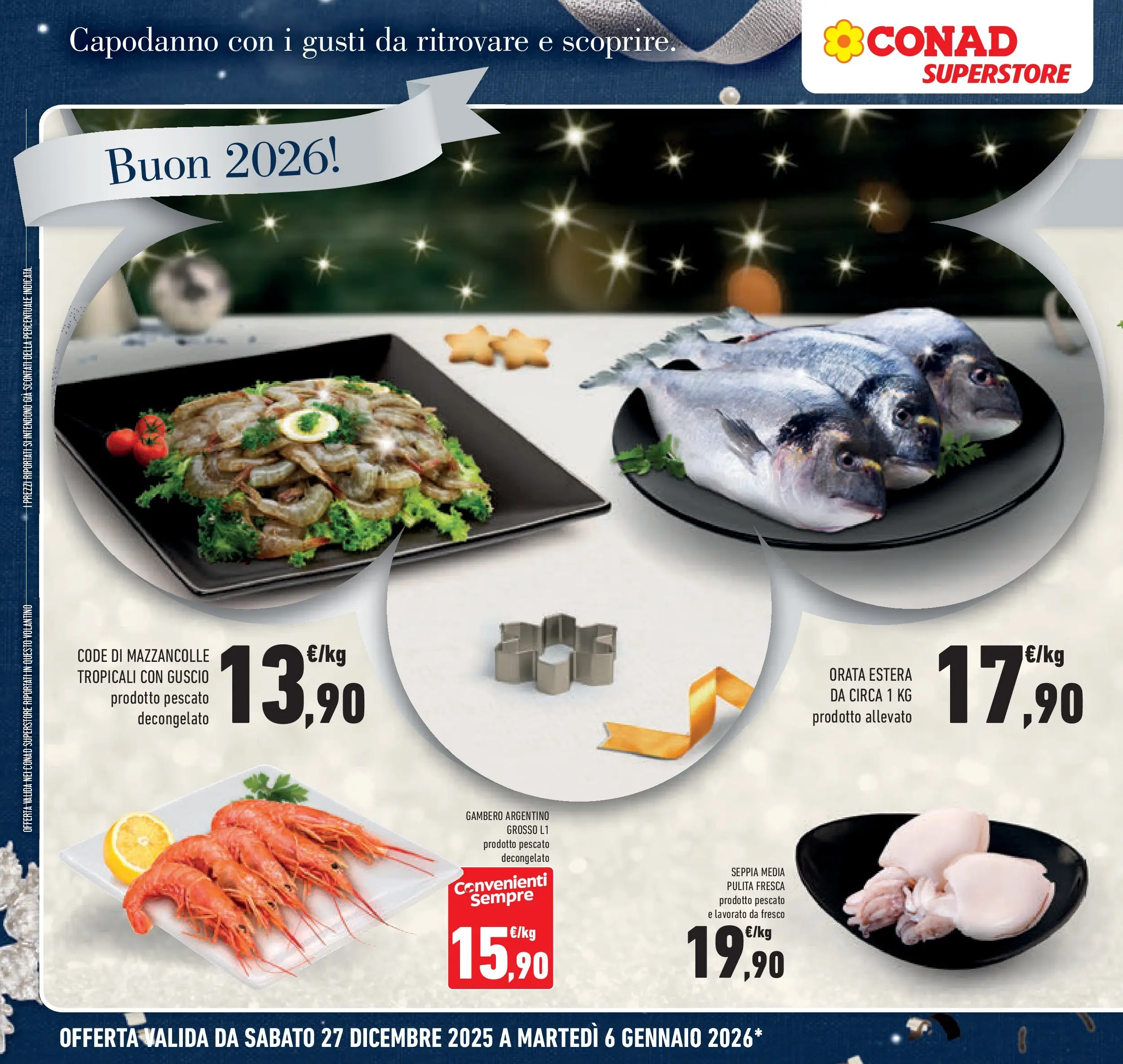 Volantino Conad dal 27/12/2025 > Anteprima | Pagina: 8 | Prodotti: Mazzancolle, Orata