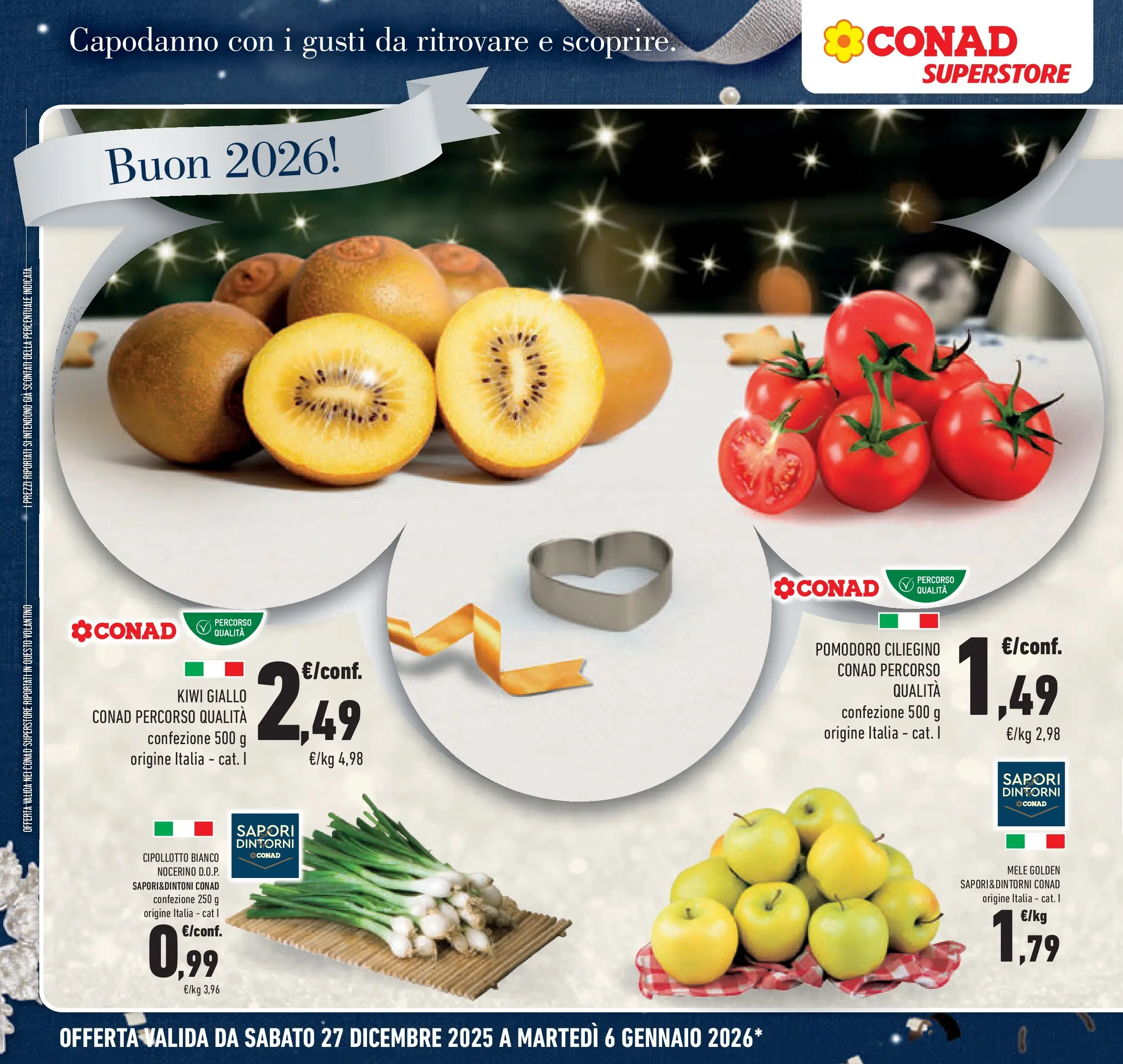 Volantino Conad dal 27/12/2025 > Anteprima | Pagina: 16 | Prodotti: Mele, Kiwi, Pomodoro