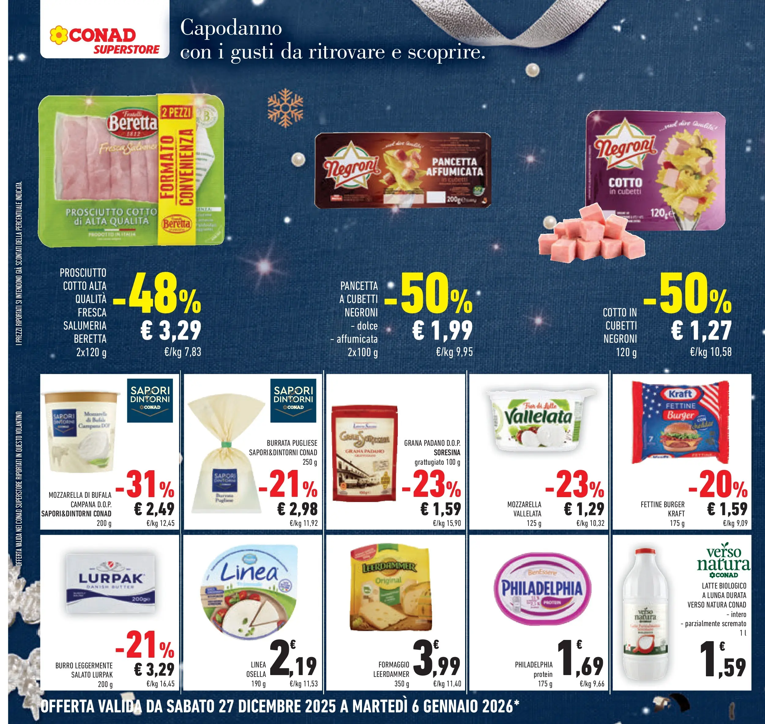 Volantino Conad dal 27/12/2025 > Anteprima | Pagina: 24 | Prodotti: Prosciutto Cotto, Formaggio, Prosciutto, Burro