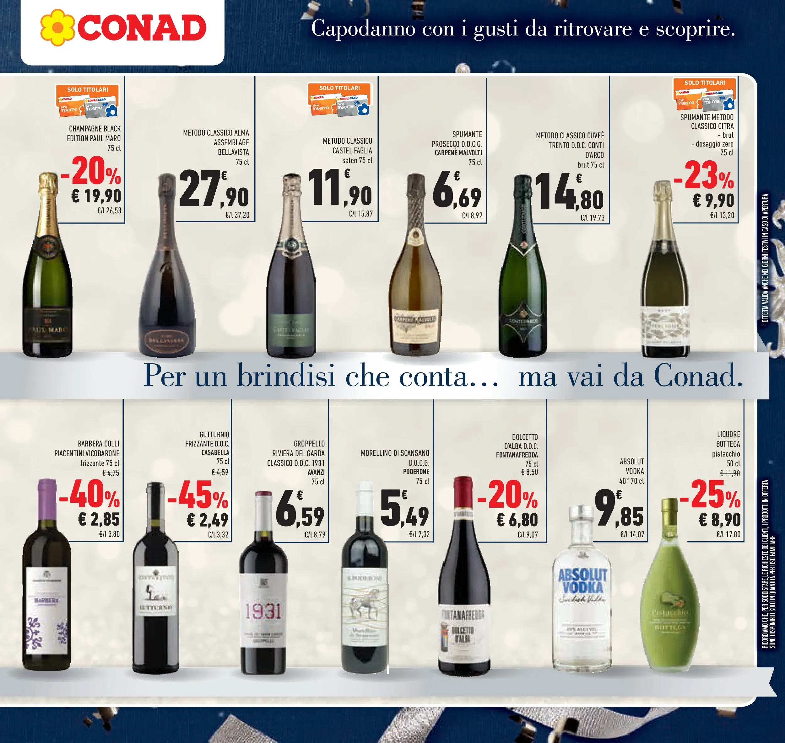 Volantino Conad dal 26/12/2025 > Anteprima | Pagina: 19 | Prodotti: Vodka, Spumante, Champagne, Liquore