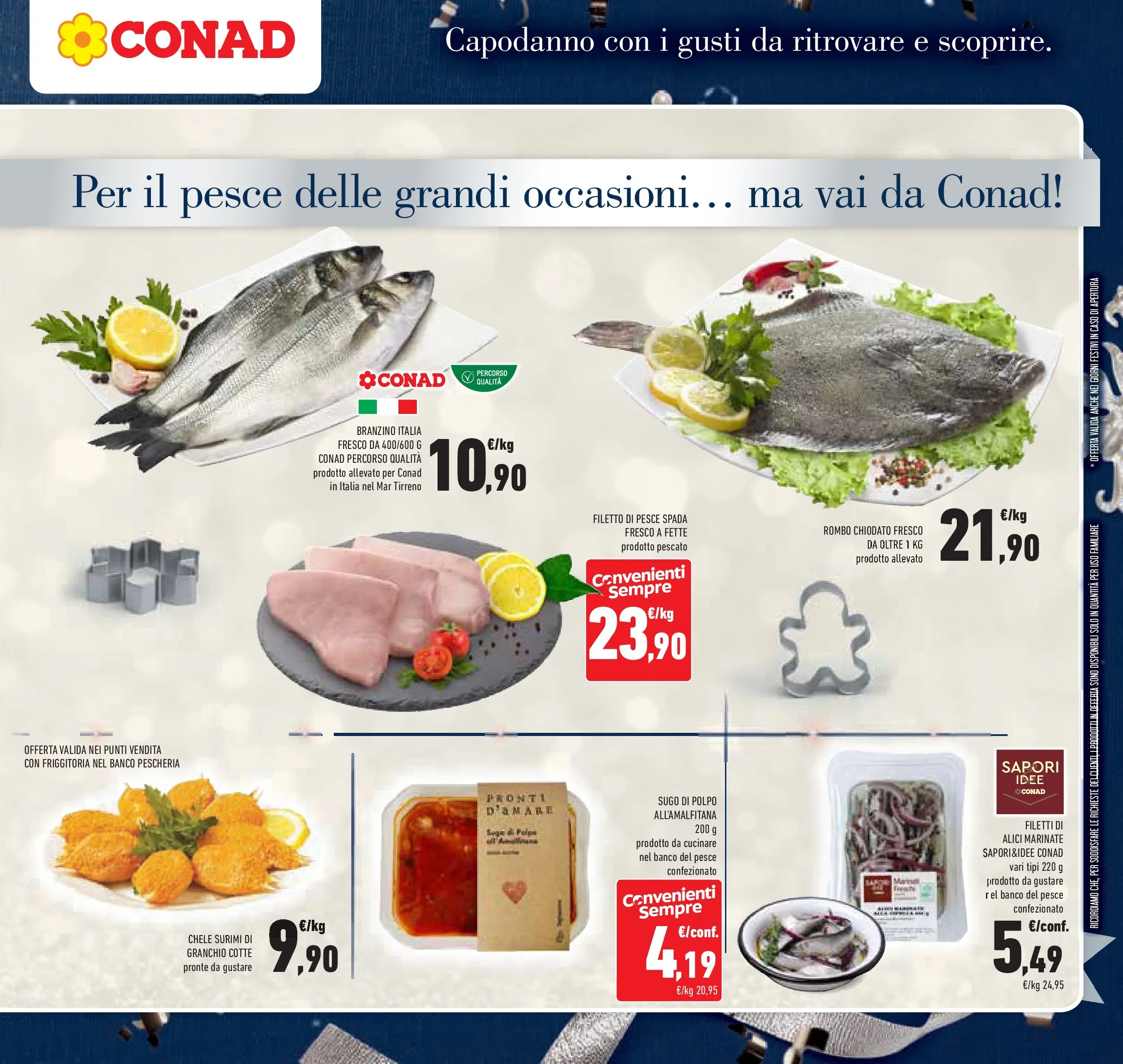 Volantino Conad dal 26/12/2025 > Anteprima | Pagina: 9 | Prodotti: Surimi, Branzino, Sugo, Pesce spada