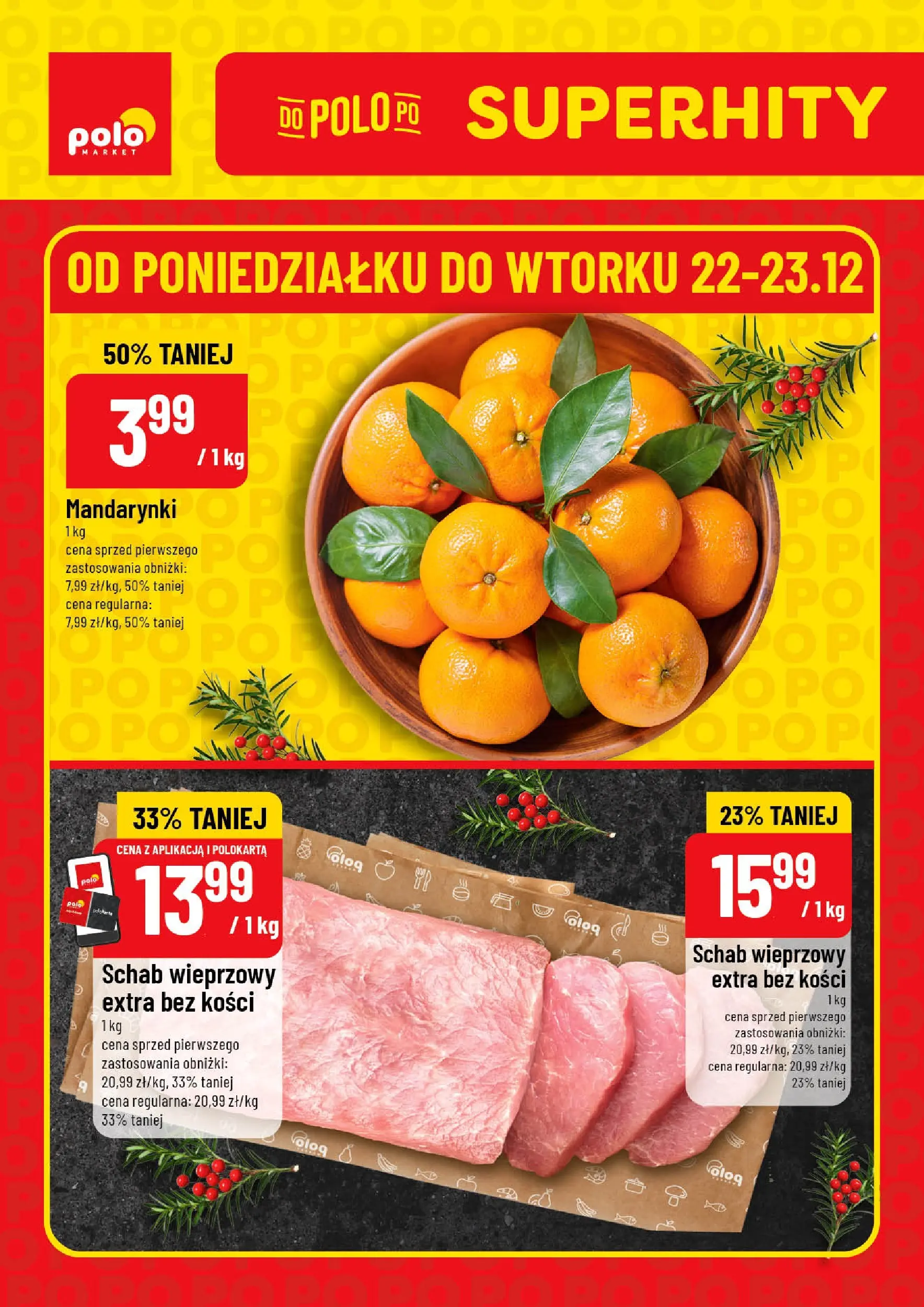 POLOmarket gazetka od 22.12.2025 | Boże Narodzenie 🎄🎁 | Strona: 1 | Produkty: Schab, Schab wieprzowy, Mandarynki