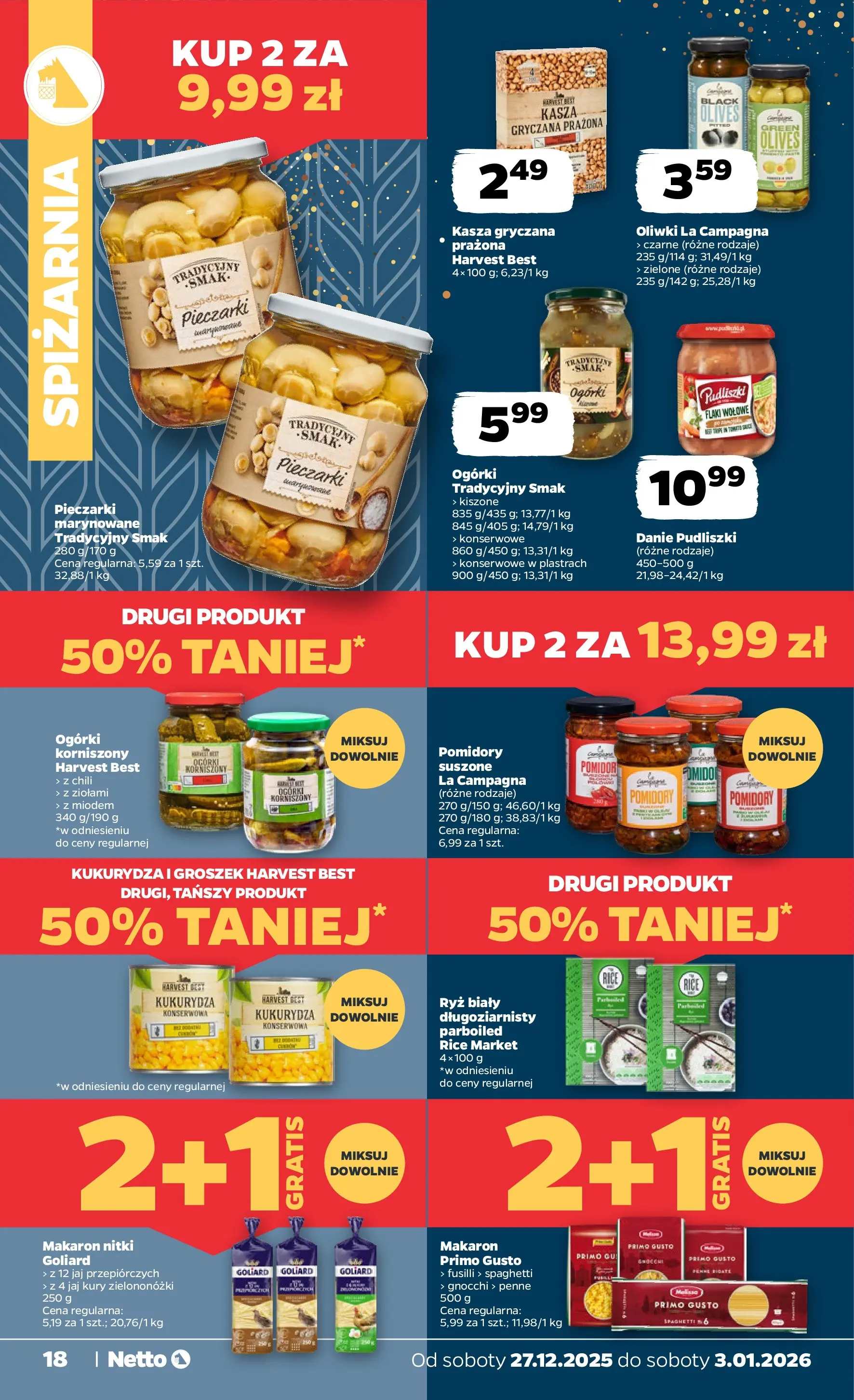Netto - NETTO T01A ważne do 3.01.2026 od 26.12.2025 - Aktualne promocje | Strona: 18 | Produkty: Kasza, Penne, Kasza gryczana, Ogórki