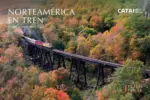 Catai Norteam&eacute;rica En Tren - hasta el 31.12.2026