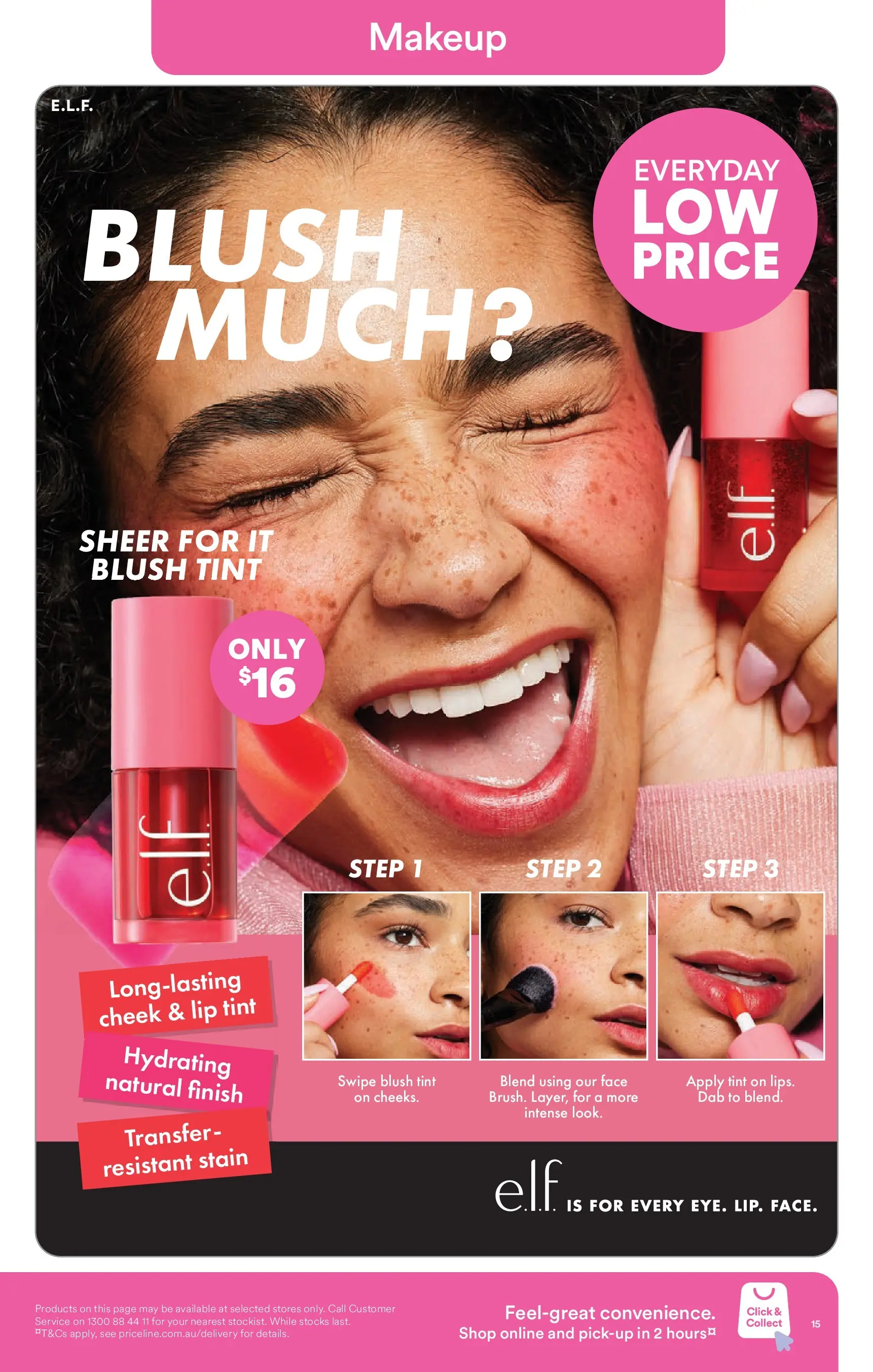 Priceline Pharmacy - Priceline Pharmacy Catalogue - 24/12/2025 > weekly / monthly specials | Page: 15 | Products: Blush, Makeup, Lip tint
