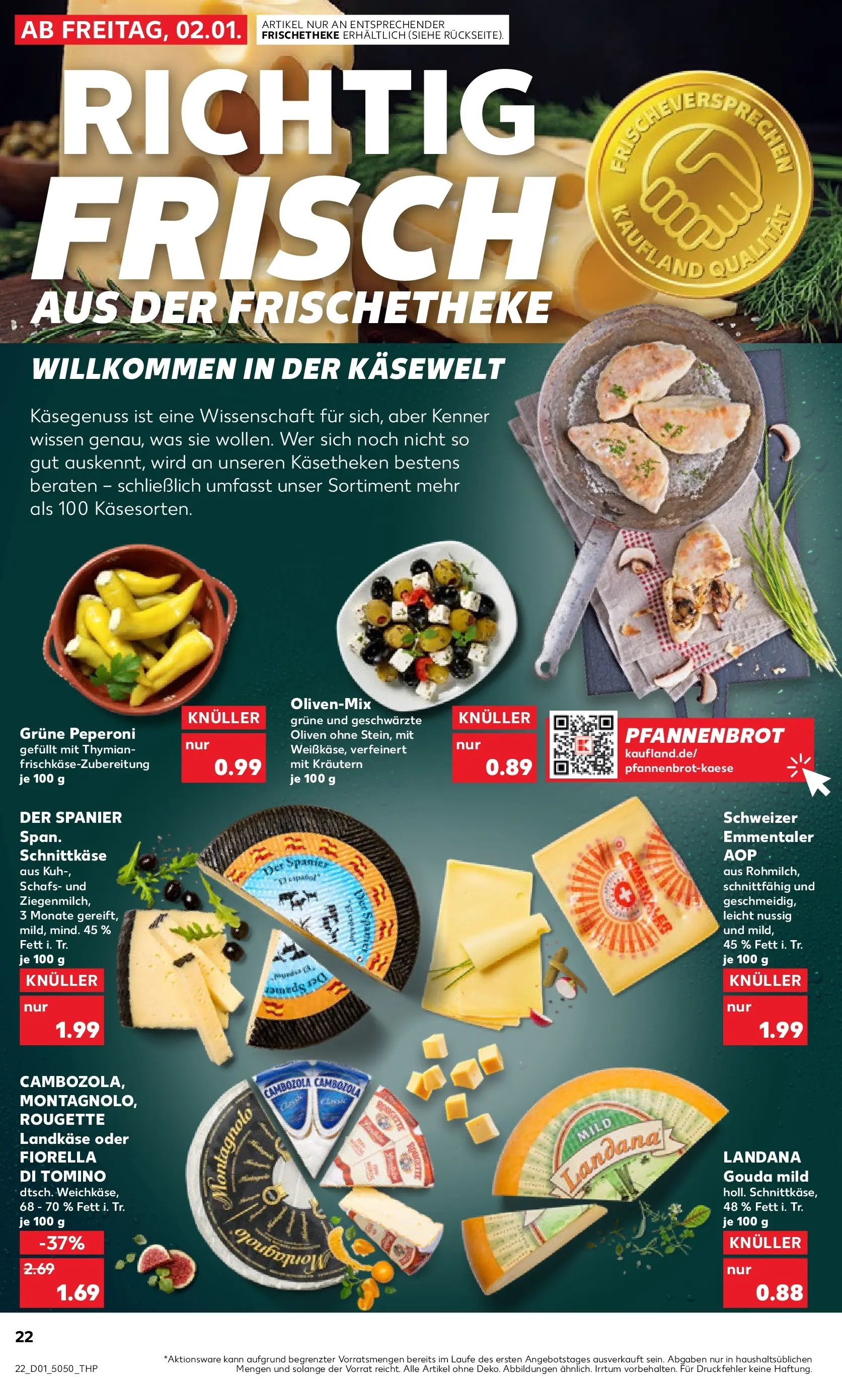 Prospekt Kaufland ab 02.01.2026 » Angebote Online zum Blättern | Seite: 22 | Produkte: Gouda