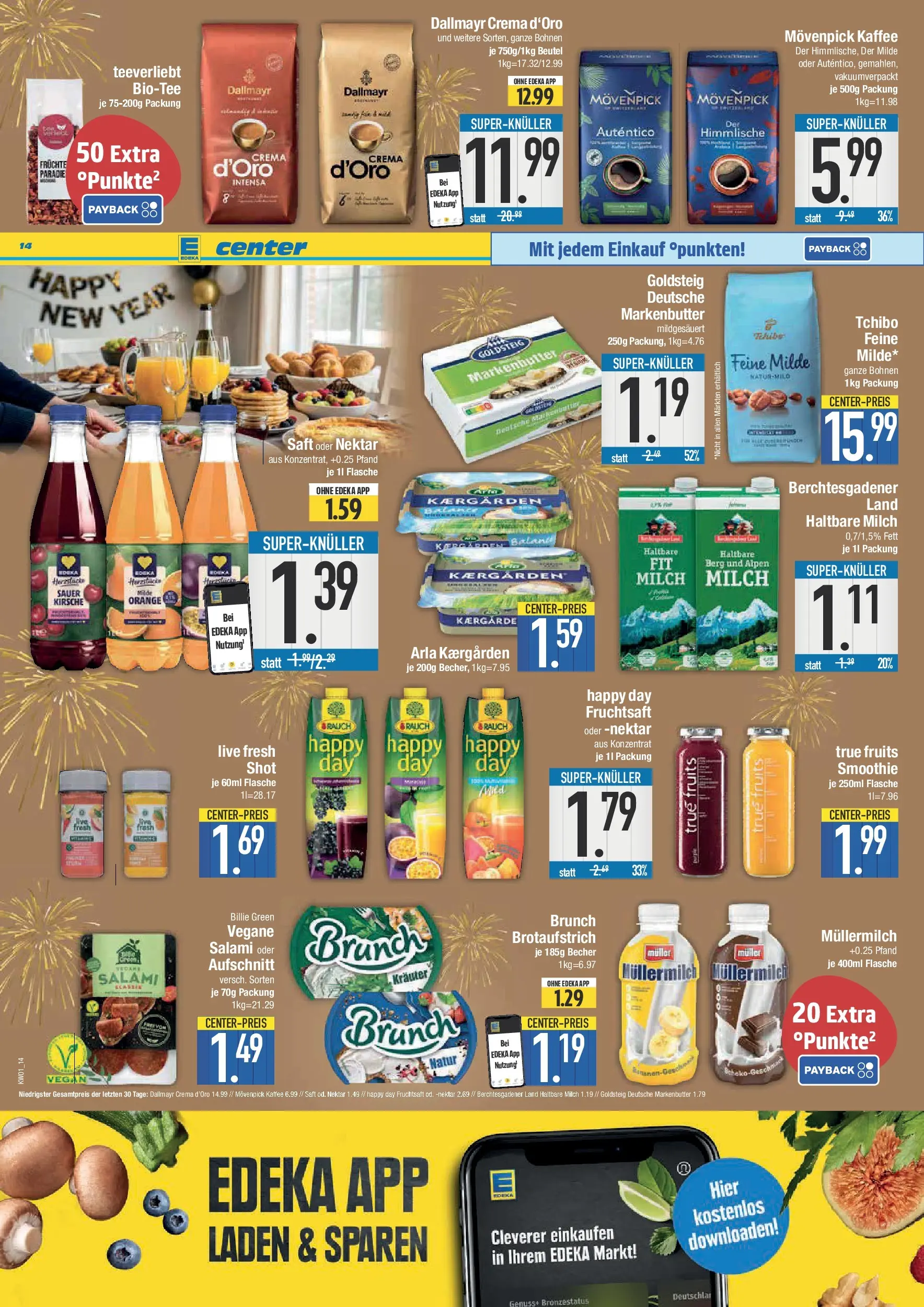 Edeka prospekt Neustadt	 (ab 28.12.2025) » Angebote Online | Seite: 14 | Produkte: Milch, Butter, Saft, Fruchtsaft