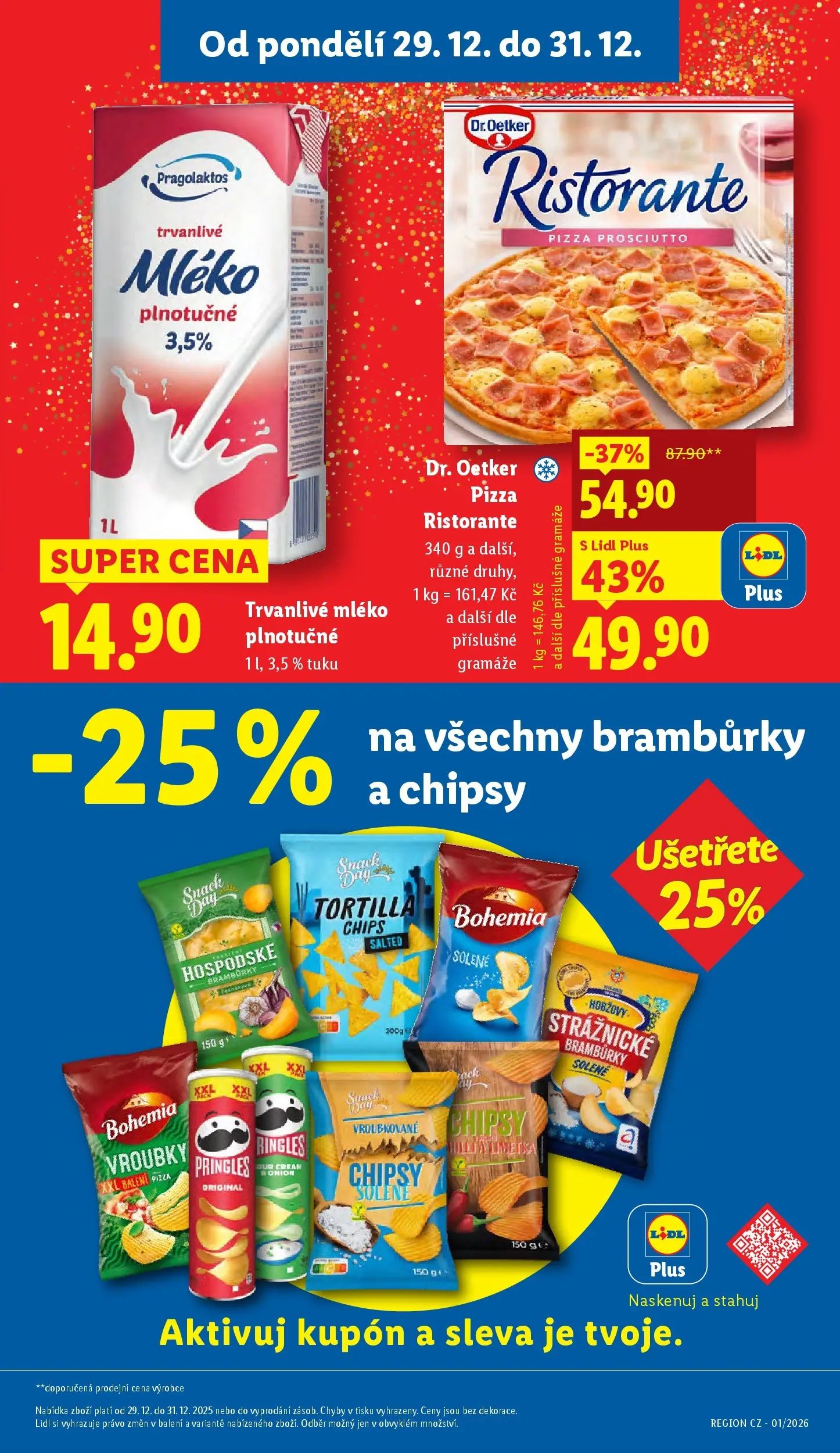 Lidl leták od 28.12.2025 - Nový akční leták | Strana: 3 | Produkty: Tortilla chips, Pizza, Pringles, Chipsy