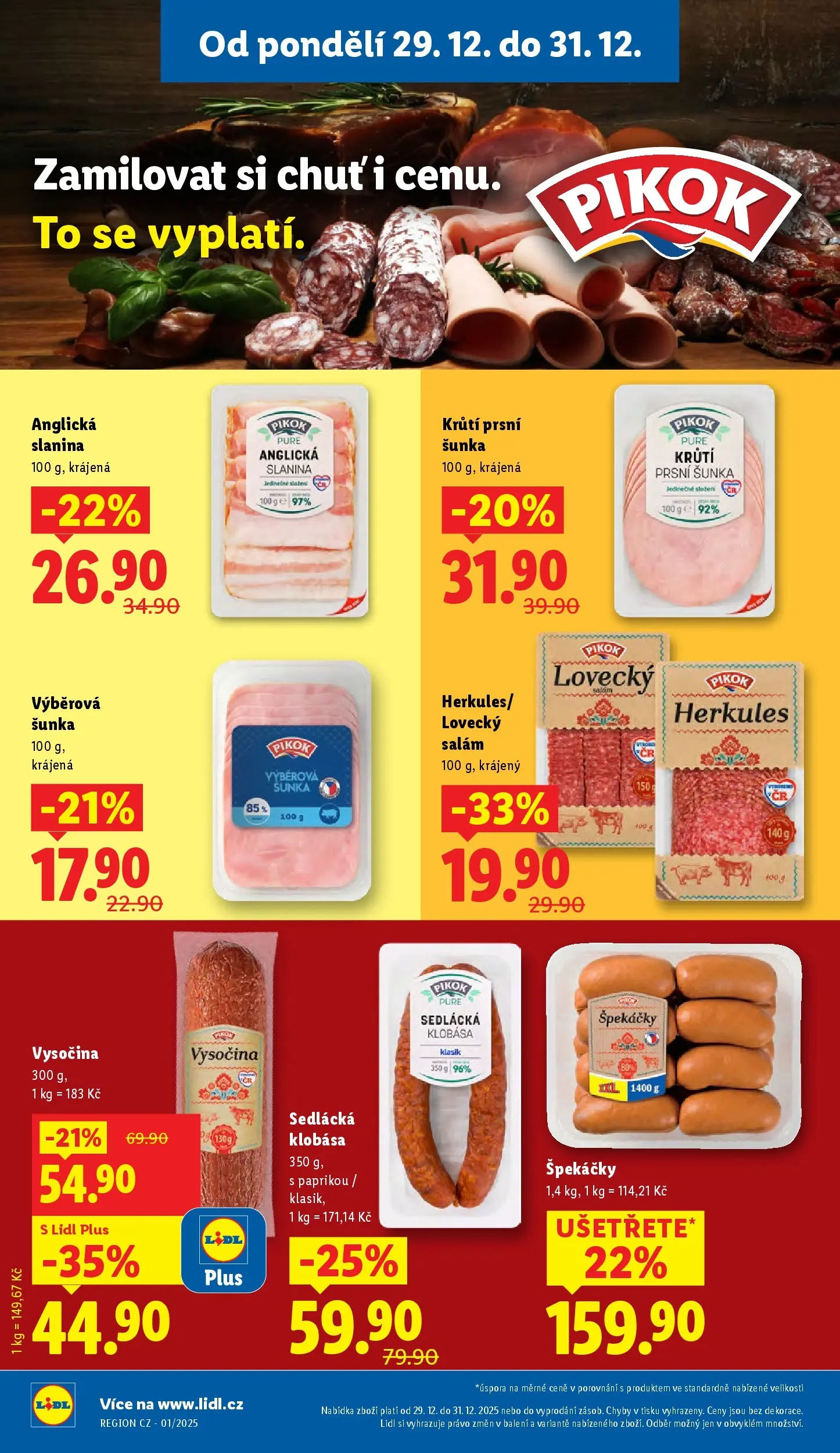 Lidl leták od 28.12.2025 - Nový akční leták | Strana: 12 | Produkty: Šunka, Klobása, Anglická slanina, Pikok