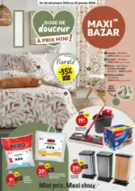 Maxi Bazar Dose de douceur &agrave; prix mini ! - au 25.01.2026