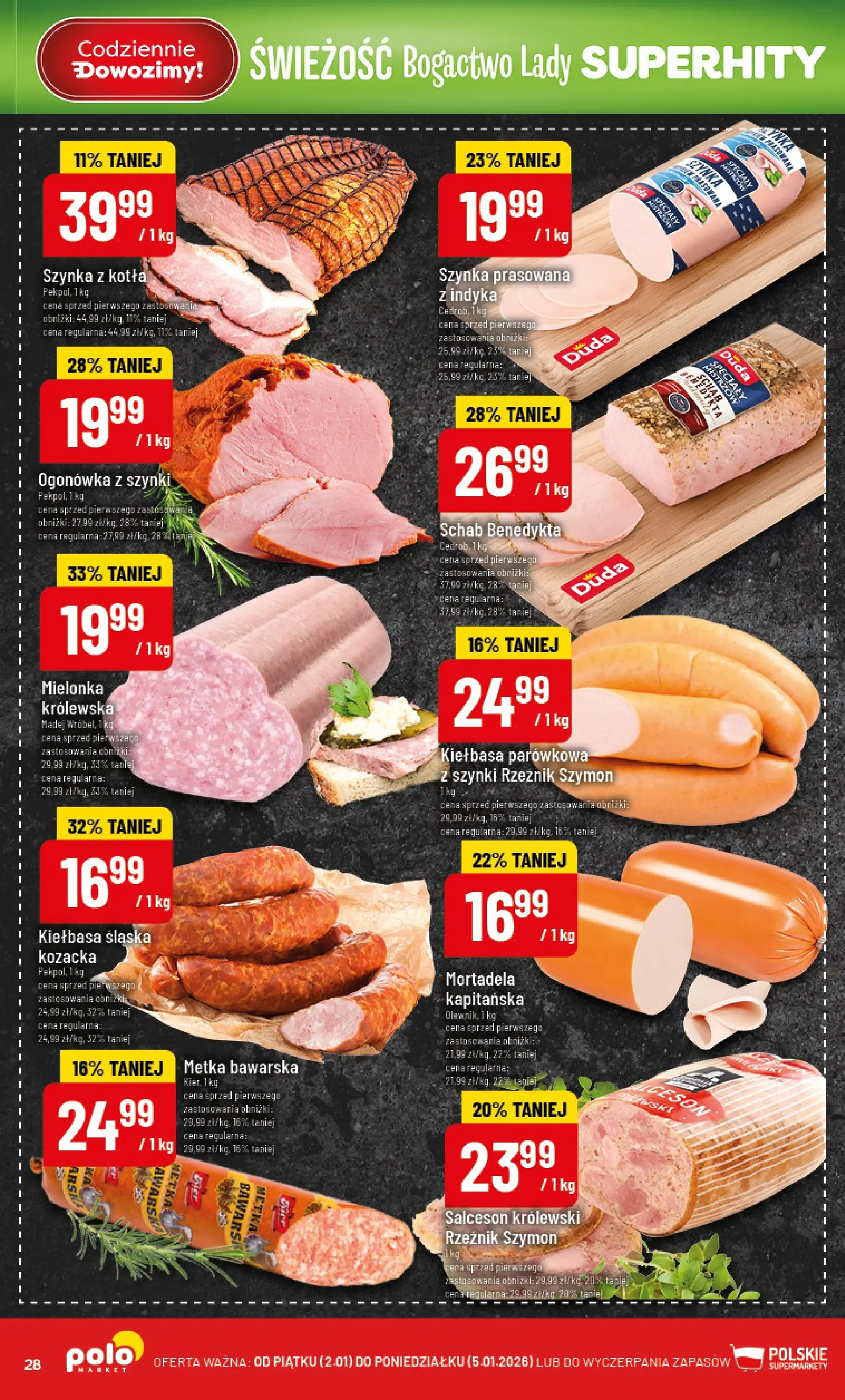 Nowa POLOmarket gazetka od jutra 01.01.2026 (PDF) | Strona: 28 | Produkty: Mortadela, Schab, Szynka, Kiełbasa śląska
