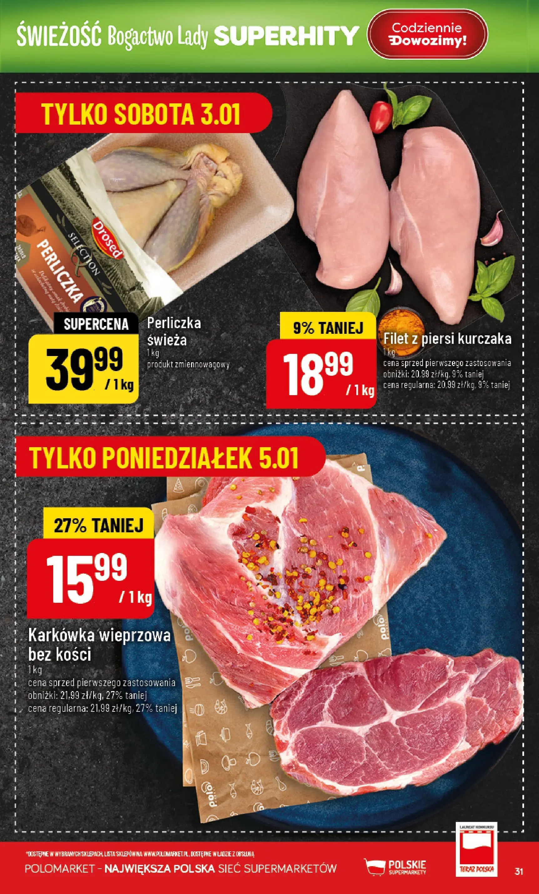Nowa POLOmarket gazetka od jutra 01.01.2026 (PDF) | Strona: 31 | Produkty: Piersi, Karkówka wieprzowa, Filet z piersi kurczaka, Perliczka