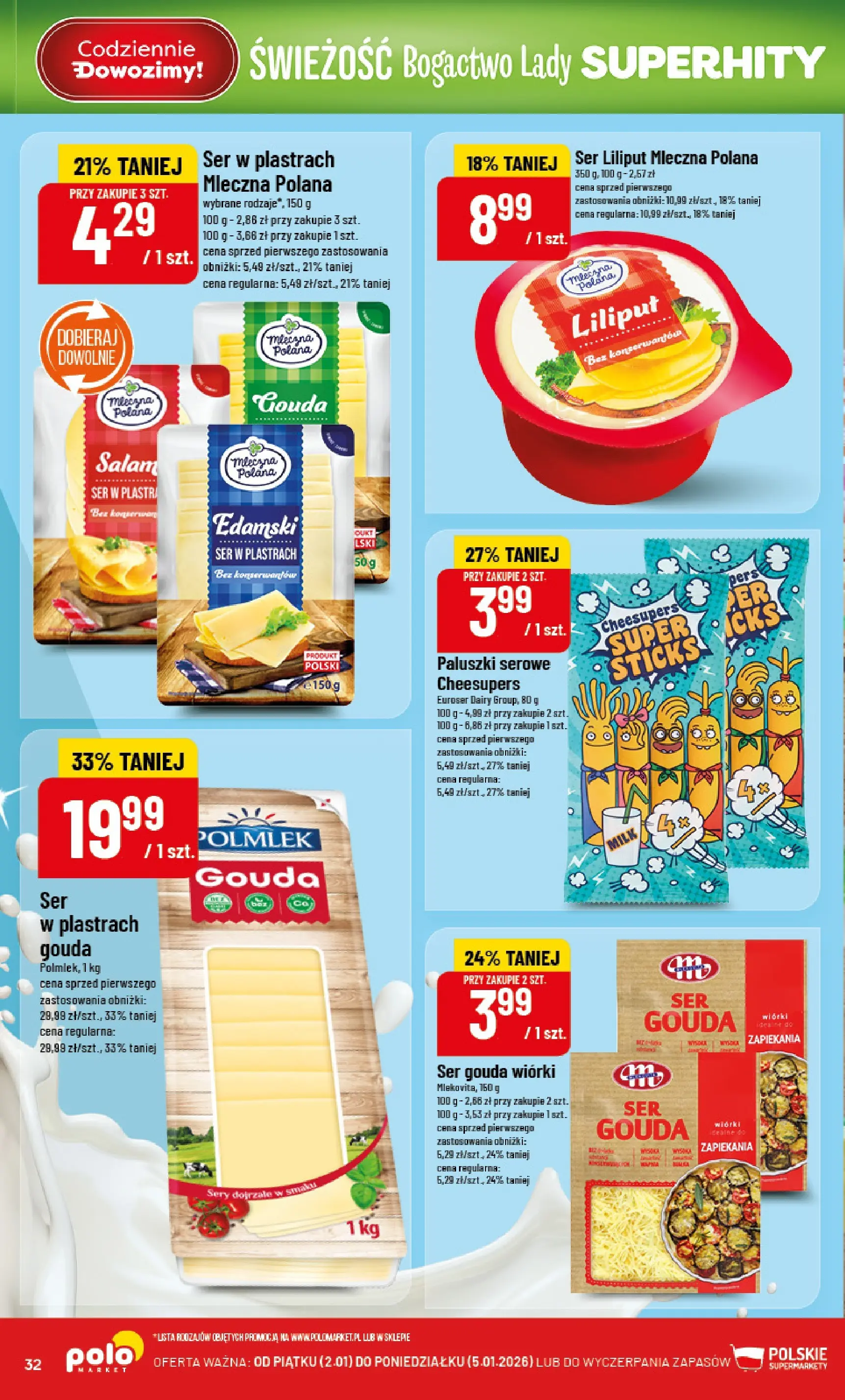 Nowa POLOmarket gazetka od jutra 01.01.2026 (PDF) | Strona: 32 | Produkty: Sery, Ser, Paluszki serowe, Ser gouda