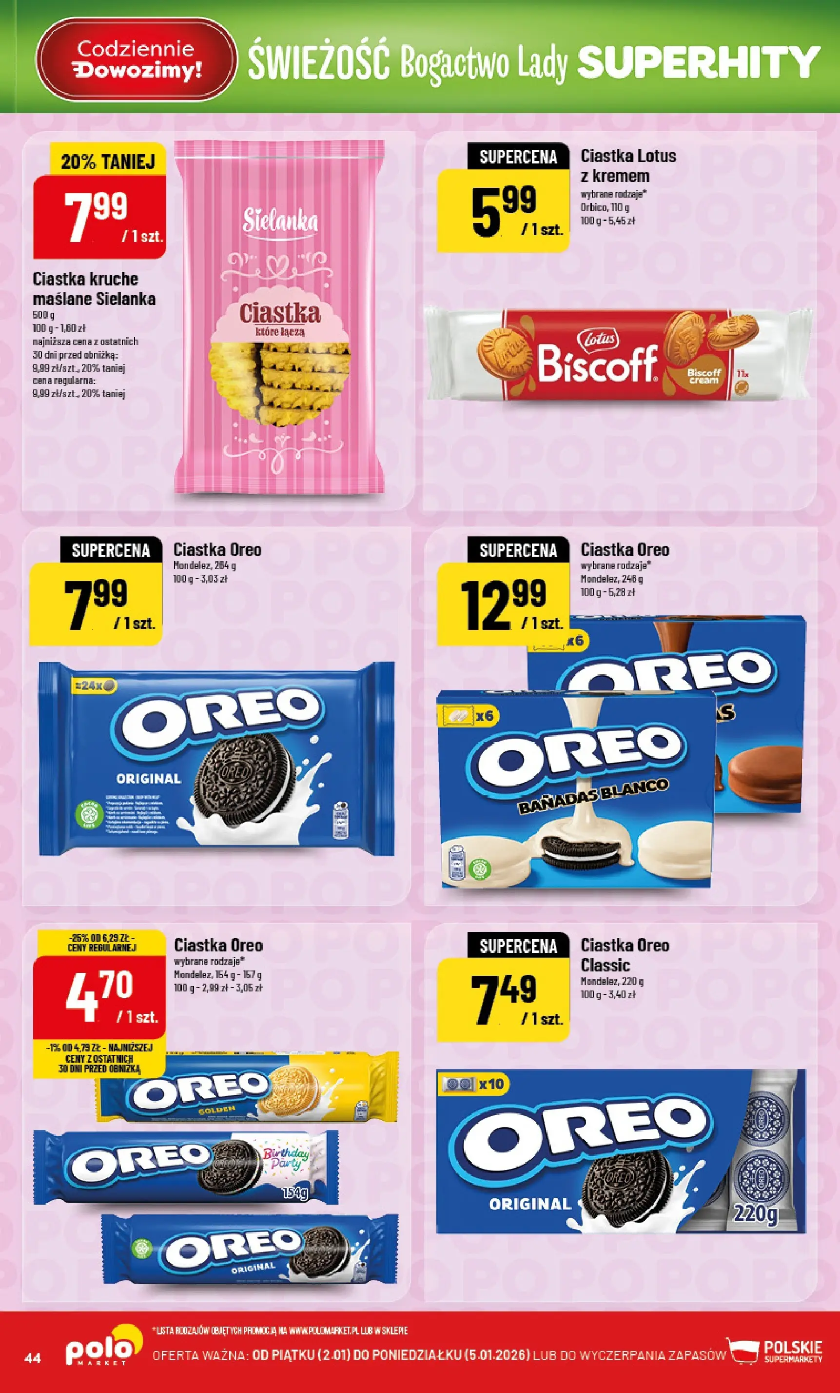 Nowa POLOmarket gazetka od jutra 01.01.2026 (PDF) | Strona: 44 | Produkty: Ciastka kruche, Ciastka Oreo, Ciastka