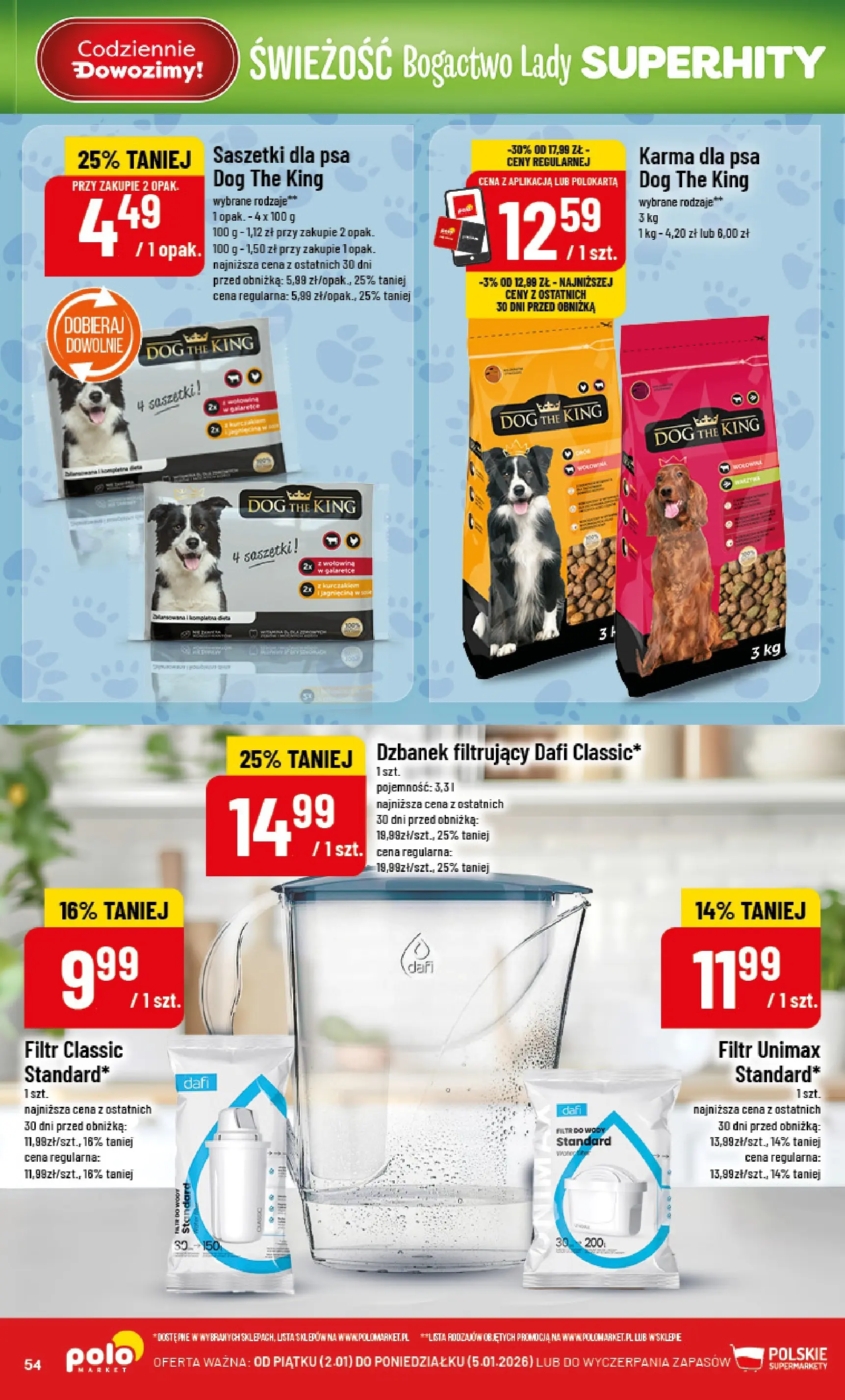 Nowa POLOmarket gazetka od jutra 01.01.2026 (PDF) | Strona: 54 | Produkty: Dzbanek, Dzbanek filtrujący, Karma dla psa, Dzbanek filtrujący dafi