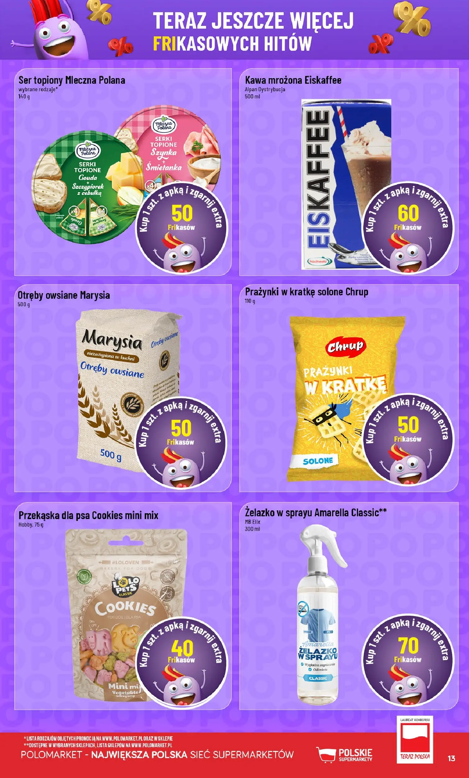 Nowa POLOmarket gazetka od jutra 01.01.2026 (PDF) | Strona: 13 | Produkty: Ser topiony, Kawa mrozona, Ser, Otręby owsiane