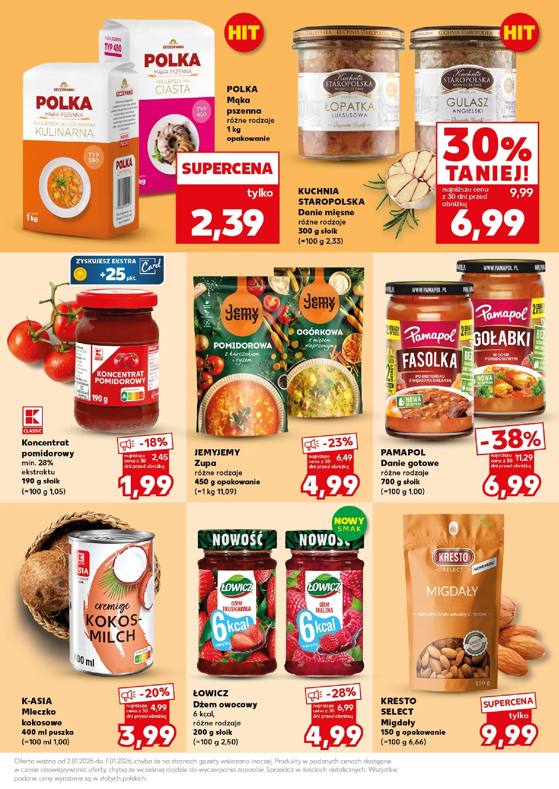 Kaufland - Kaufland Super Weekend ważne do 03.01 od 01.01.2026 - od jutra PDF | Strona: 19 | Produkty: Koncentrat pomidorowy, Dżem, Zupa, Gulasz
