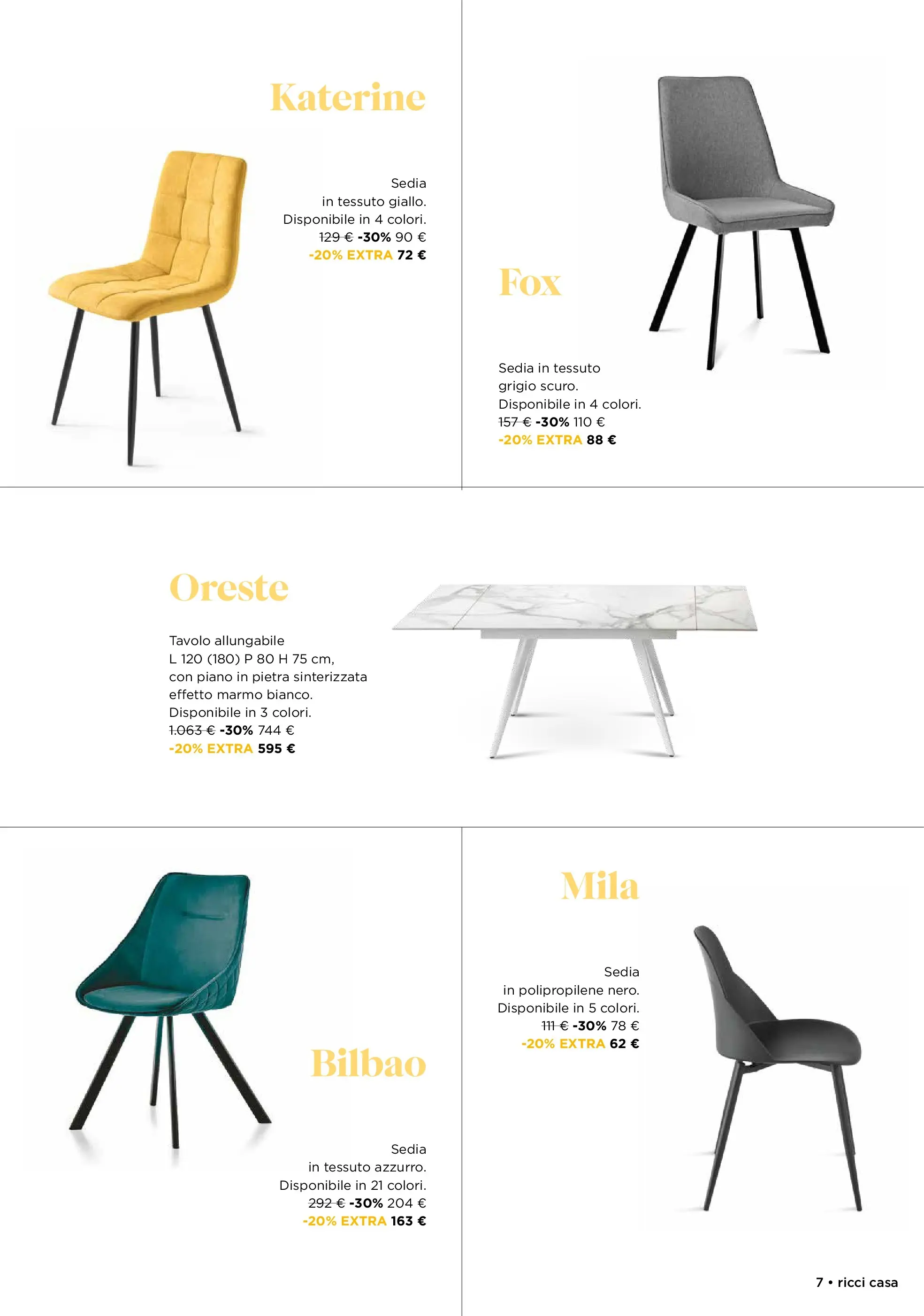 Nuovo Offerte - Nuova apertura BUSNAGO dal 01/01/2026 > offerte anteprima 🛍️ | Pagina: 7 | Prodotti: Tavolo, Sedia