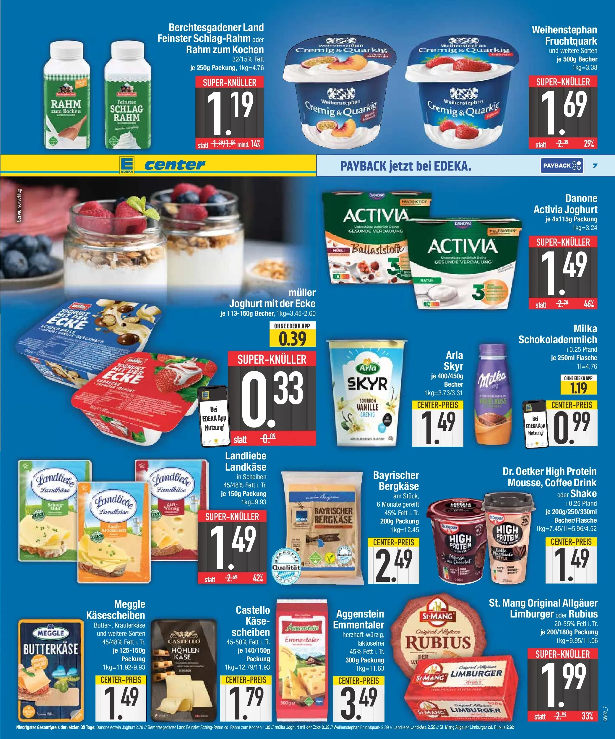 Edeka prospekt Augsburg-Göggingen	 (ab 04.01.2026) » Angebote Online | Seite: 7 | Produkte: Activia, Käse, Joghurt, Milka