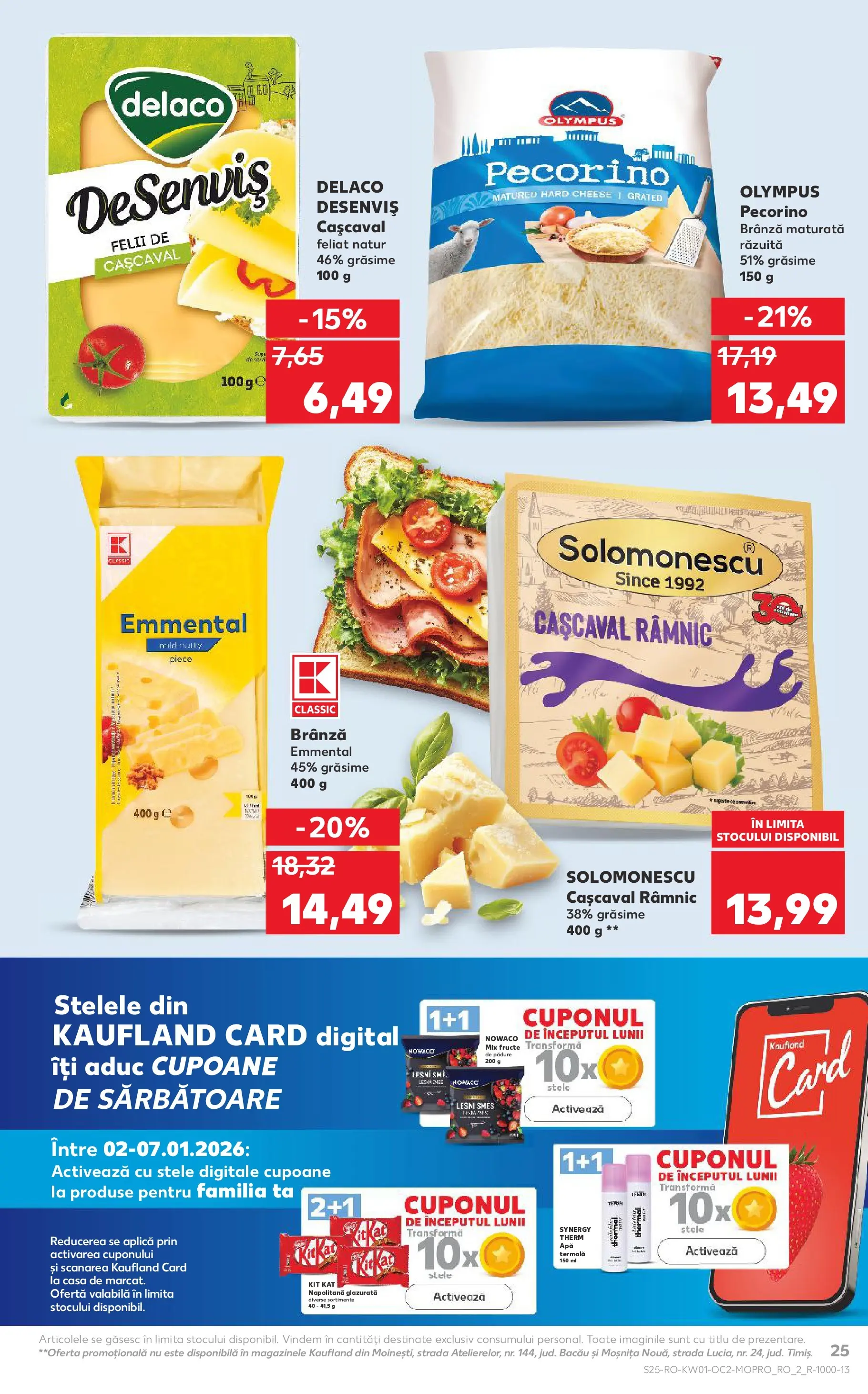 Catalog Kaufland - Domnesti 31.12.2025 - Revista si Oferta | Pagină: 25 | Produse: Light Kedi Konservesi, Cașcaval, Mix fructe, Brânză