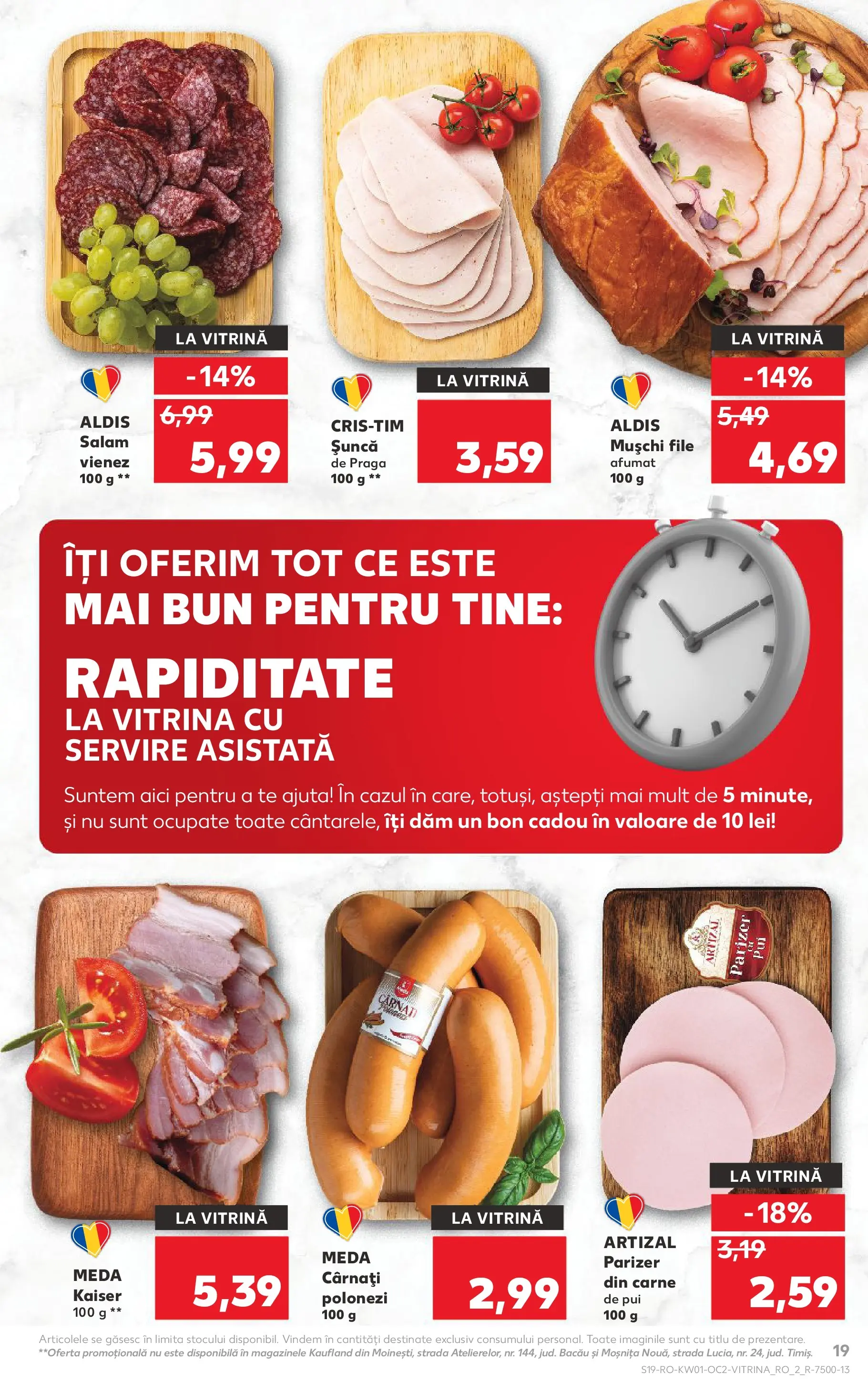 Catalog Kaufland - Viseu de Sus 31.12.2025 - Revista si Oferta | Pagină: 19 | Produse: Hacıyatmaz Kedi Oyuncağı, Salam, Șuncă, Carne De Pui