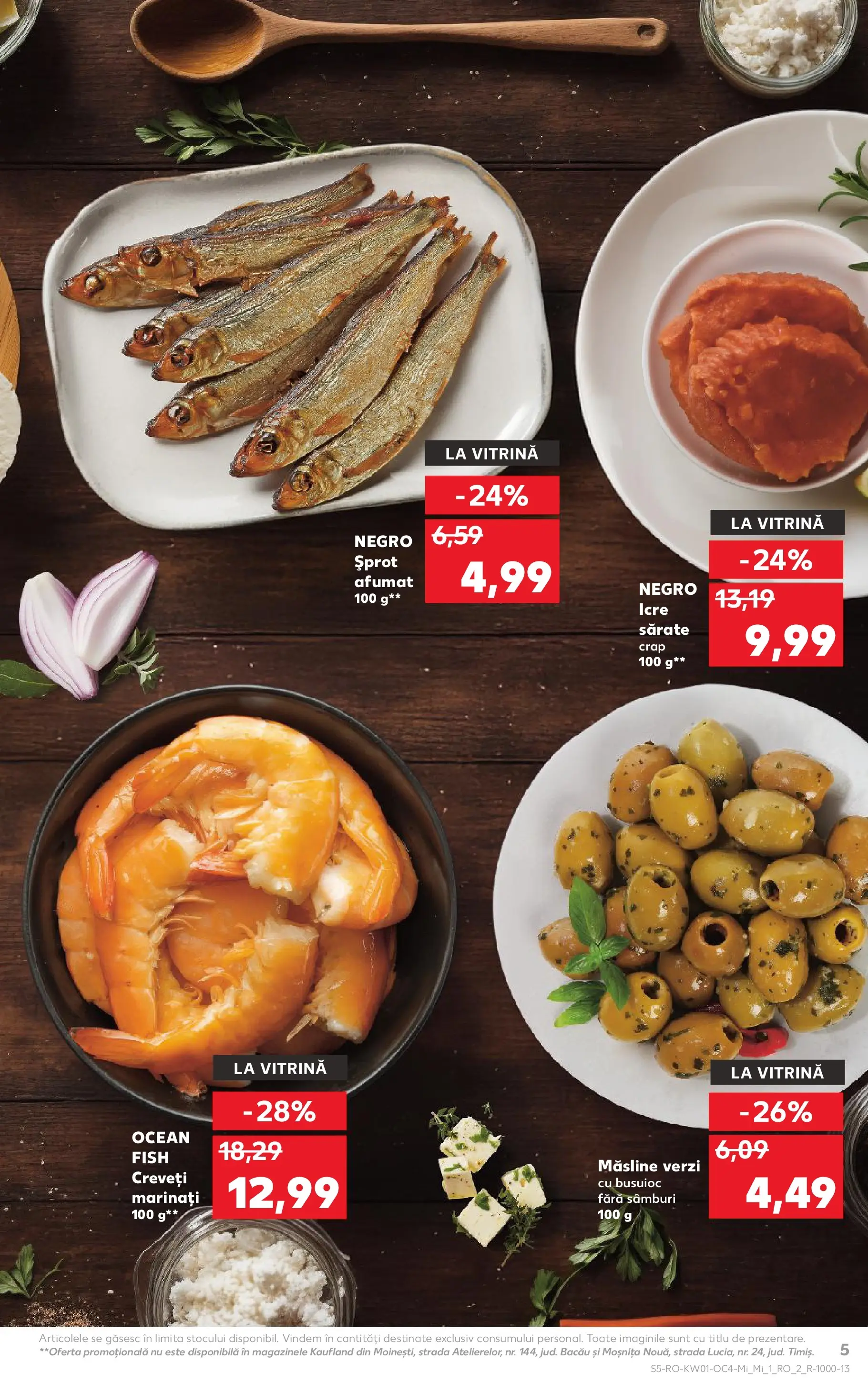 Catalog Kaufland - Viseu de Sus 31.12.2025 - Revista si Oferta | Pagină: 5 | Produse: Vitrină, Măsline