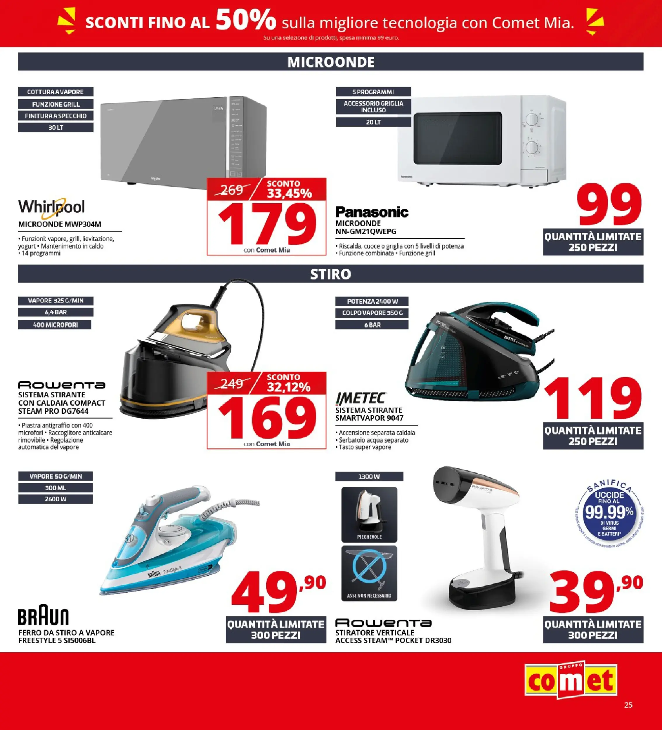 Nuovo Volantino Comet	 dal 02/01/2026 > offerte anteprima 🛍️ | Pagina: 25 | Prodotti: Microonde, Anticalcare, Griglia, Ferro da stiro