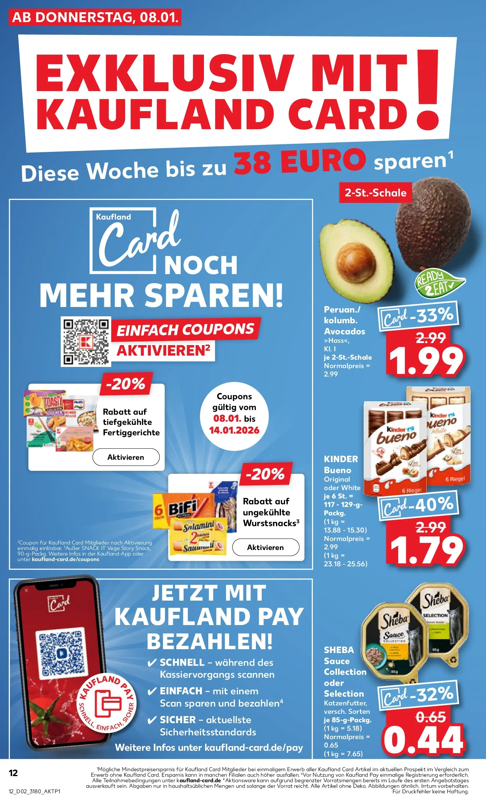 Prospekt Kaufland ab 08.01.2026 » Angebote und Werbung Online | Seite: 12 | Produkte: Bifi, Kinder bueno, Avocado, Fertiggerichte Prospekt Kaufland ab 08.01.2026 » Angebote Online zum Blättern | Seite: 12 | Produkte: Bifi, Kinder bueno, Avocado, Fertiggerichte