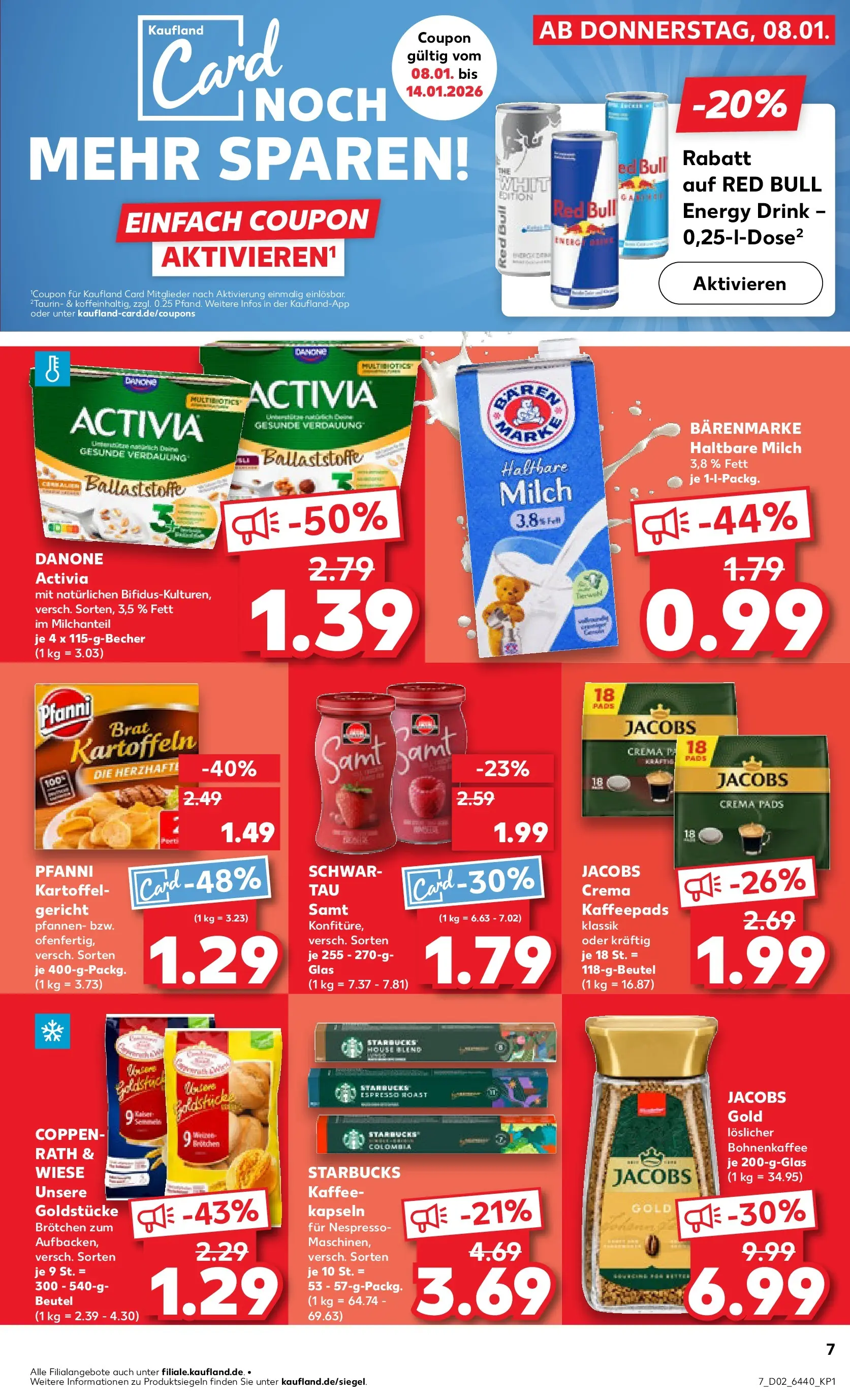 Prospekt Kaufland ab 08.01.2026 » Angebote Online zum Blättern | Seite: 7 | Produkte: Activia, Kaffeepads, Red bull, Starbucks