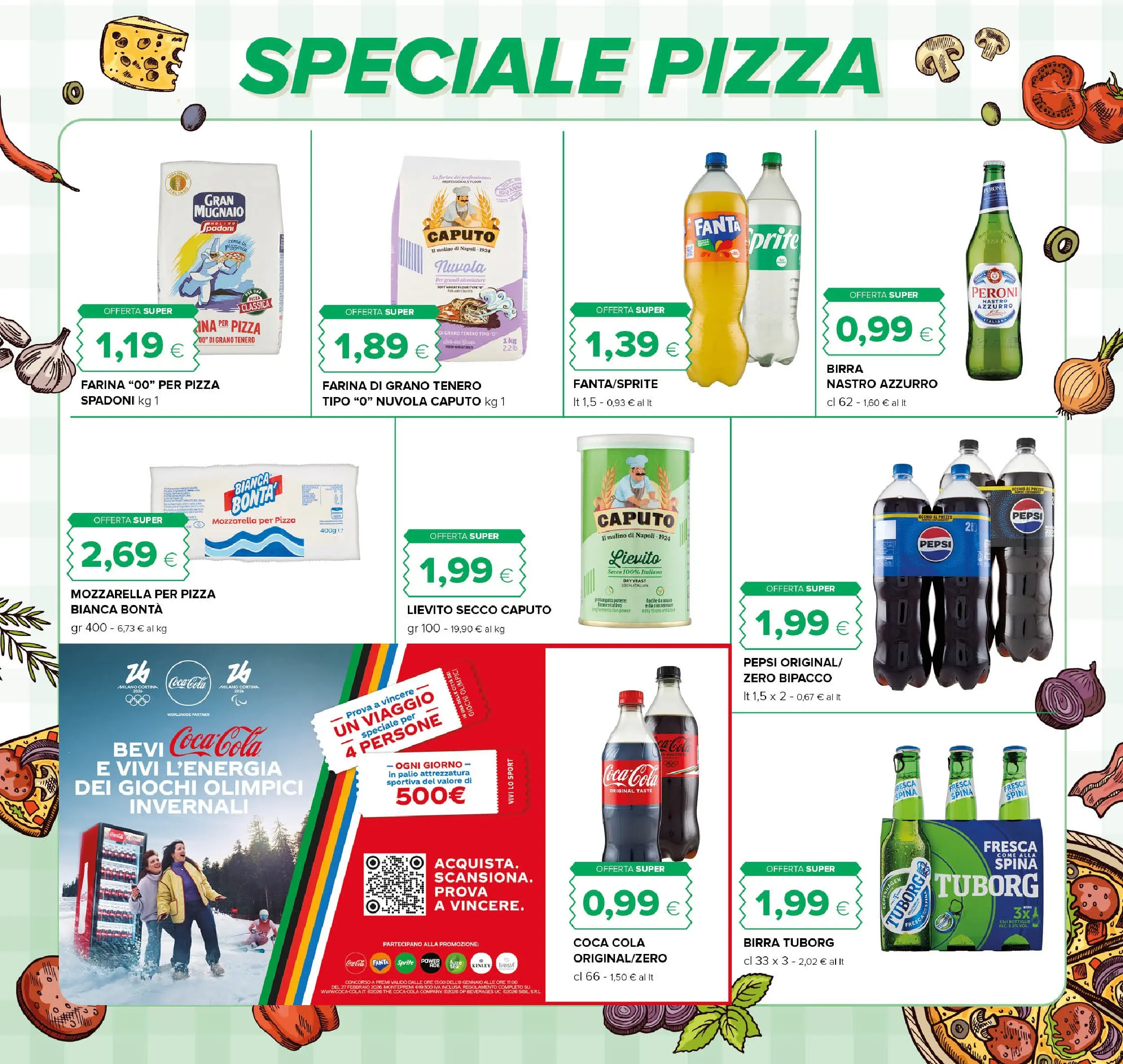 Nuovo Volantino Oasi	 dal 03/01/2026 > offerte anteprima 🛍️ | Pagina: 11 | Prodotti: Pizza, Birra, Mozzarella, Coca Cola