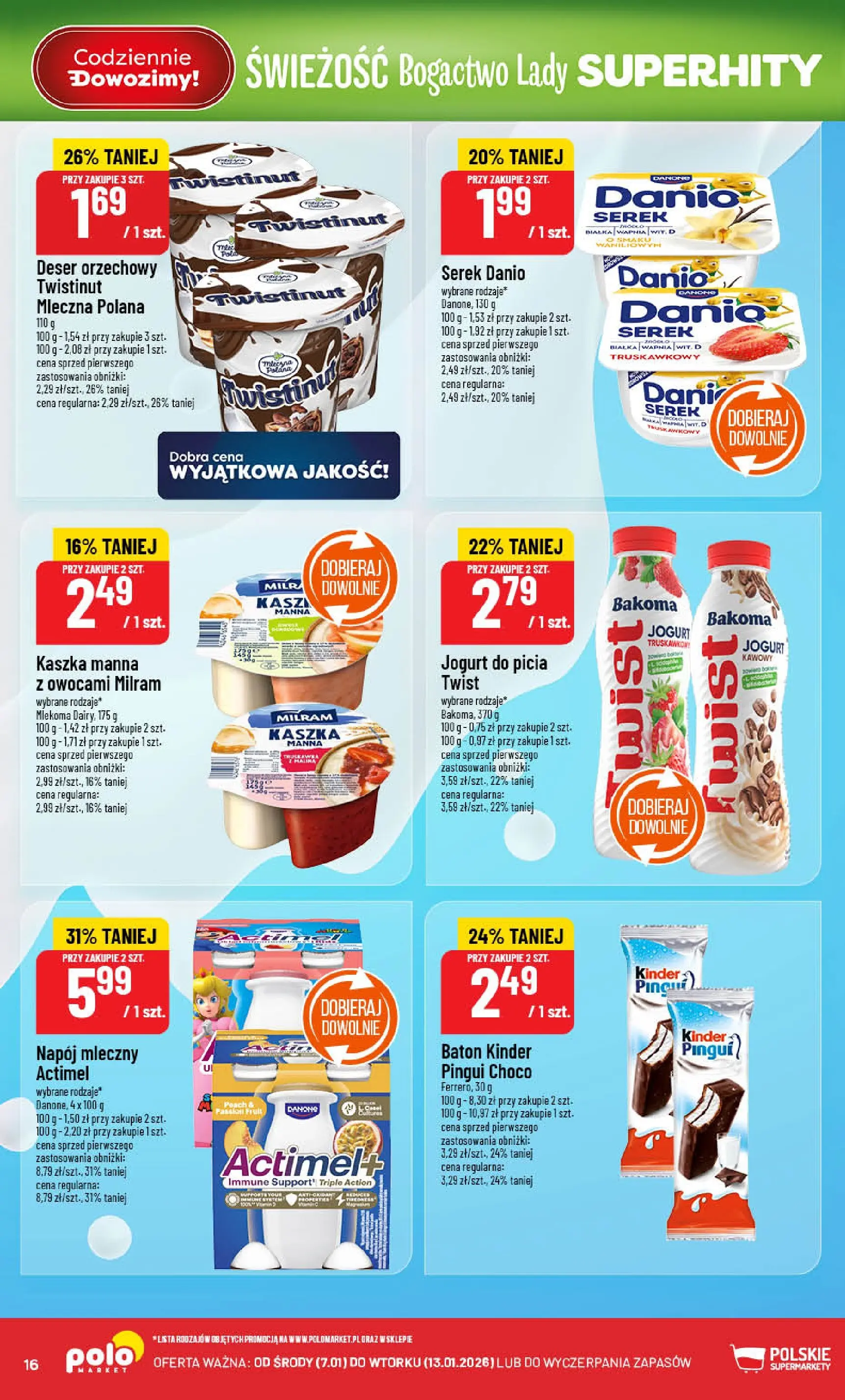 Nowa POLOmarket gazetka od jutra 07.01.2026 (PDF) | Strona: 16 | Produkty: Serek, Baton, Kaszka manna, Jogurt