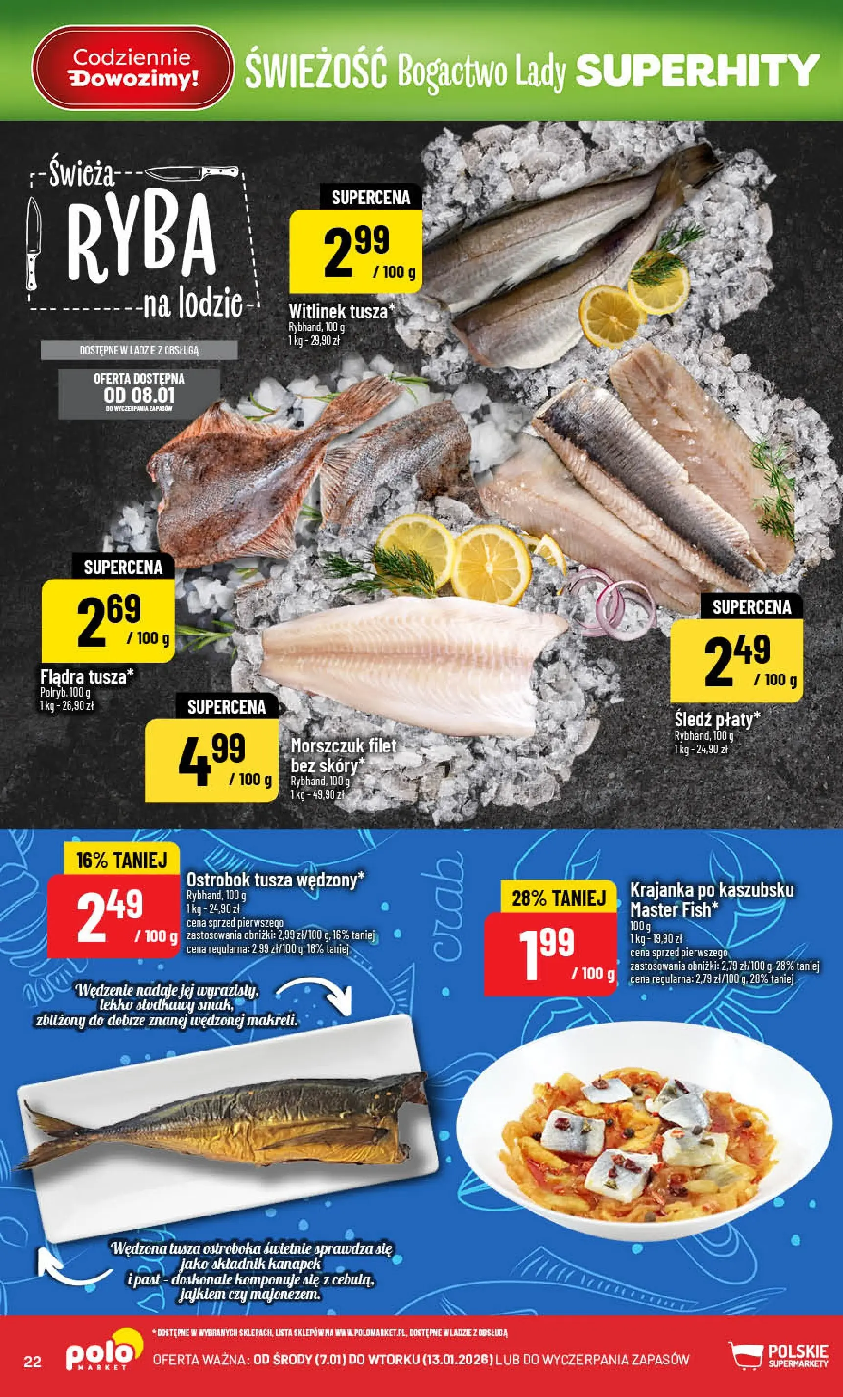 Nowa POLOmarket gazetka od jutra 07.01.2026 (PDF) | Strona: 22 | Produkty: Śledź, Morszczuk, Ryba