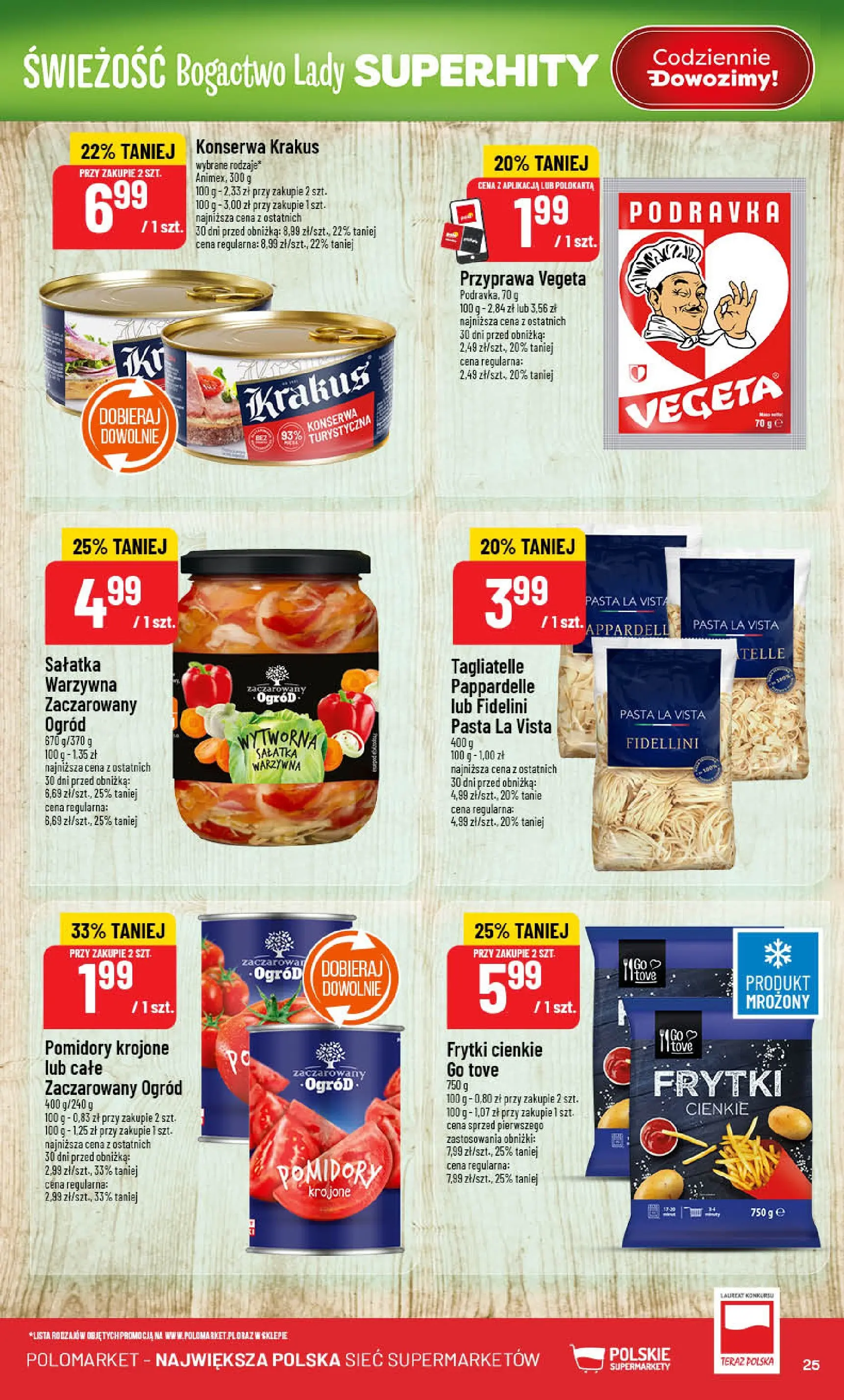 Nowa POLOmarket gazetka od jutra 07.01.2026 (PDF) | Strona: 25 | Produkty: Pomidory, Tagliatelle, Frytki, Sałatka