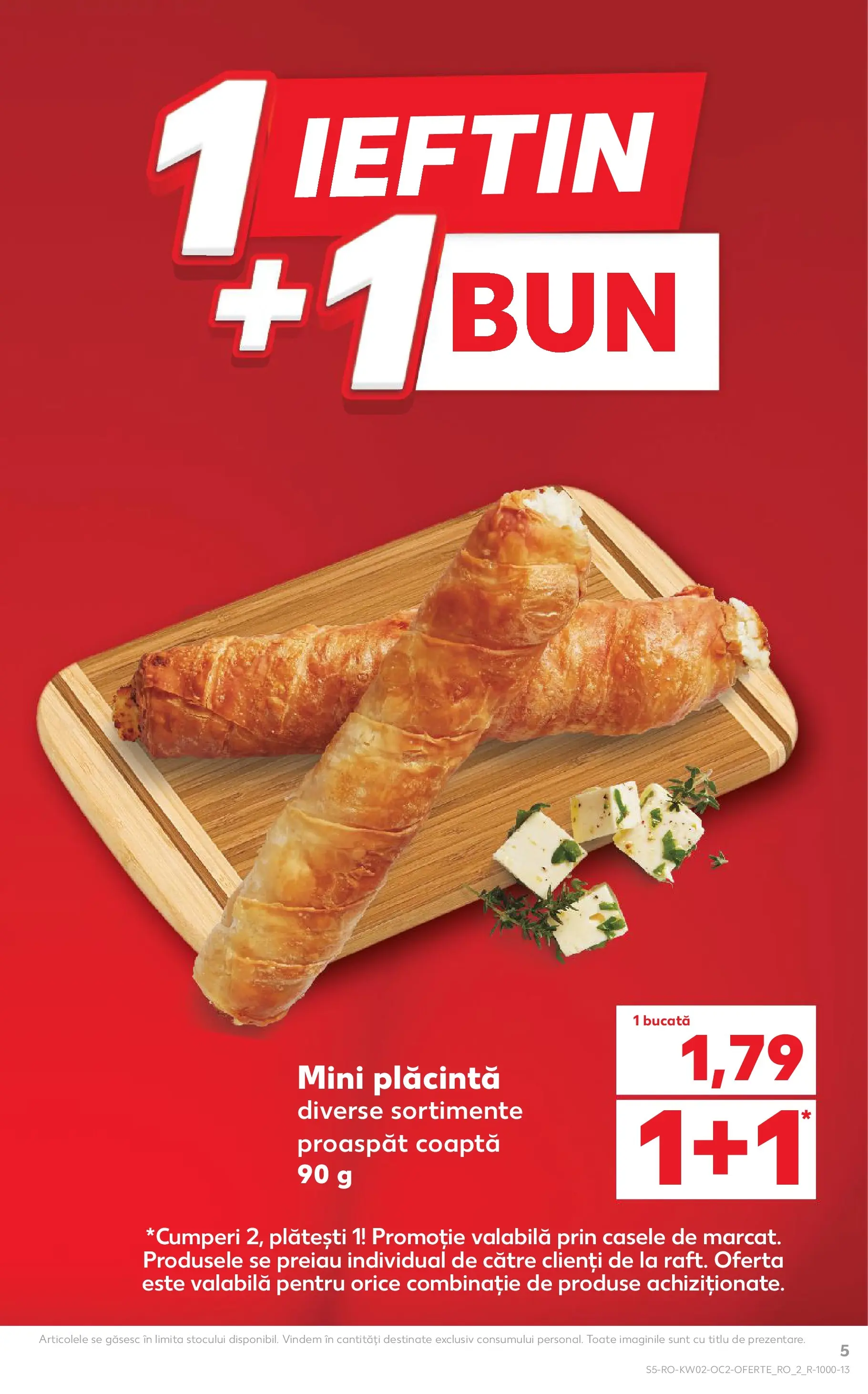 Catalog Kaufland - Miercurea Ciuc 07.01.2026 || Revista si Oferte | Pagină: 5 | Produse: Plăcintă Catalog Kaufland - Miercurea Ciuc 07.01.2026 - Revista si Oferta | Pagină: 5 | Produse: Plăcintă