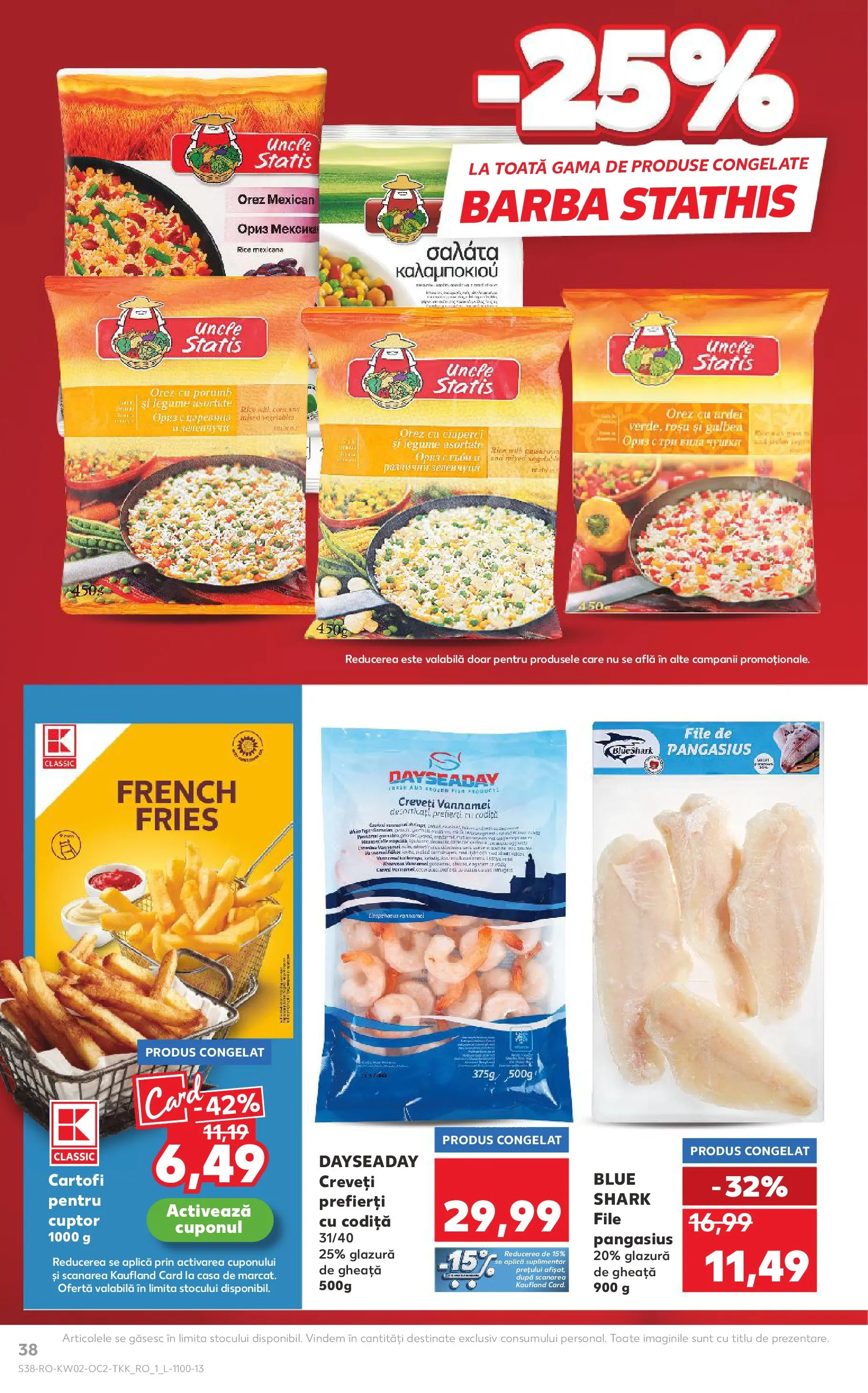 Catalog Kaufland - Miercurea Ciuc 07.01.2026 || Revista si Oferte | Pagină: 38 | Produse: Cuptor, Ciuperci, Orez, Legume Catalog Kaufland - Miercurea Ciuc 07.01.2026 - Revista si Oferta | Pagină: 38 | Produse: Cuptor, Ciuperci, Orez, Legume