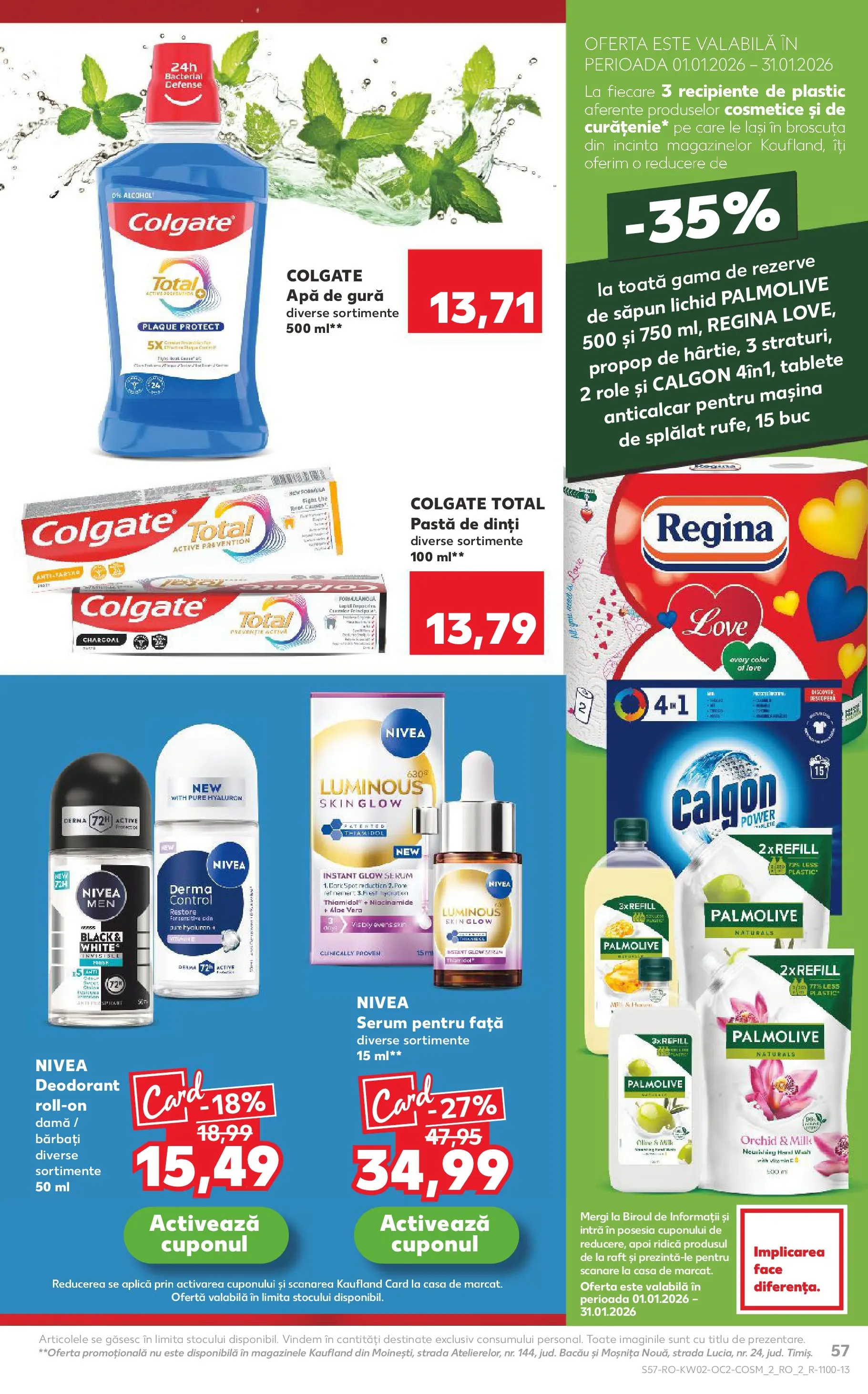 Catalog Kaufland - Ploiești 07.01.2026 - Revista si Oferta | Pagină: 57 | Produse: Role, Recipiente, Săpun lichid, Apă