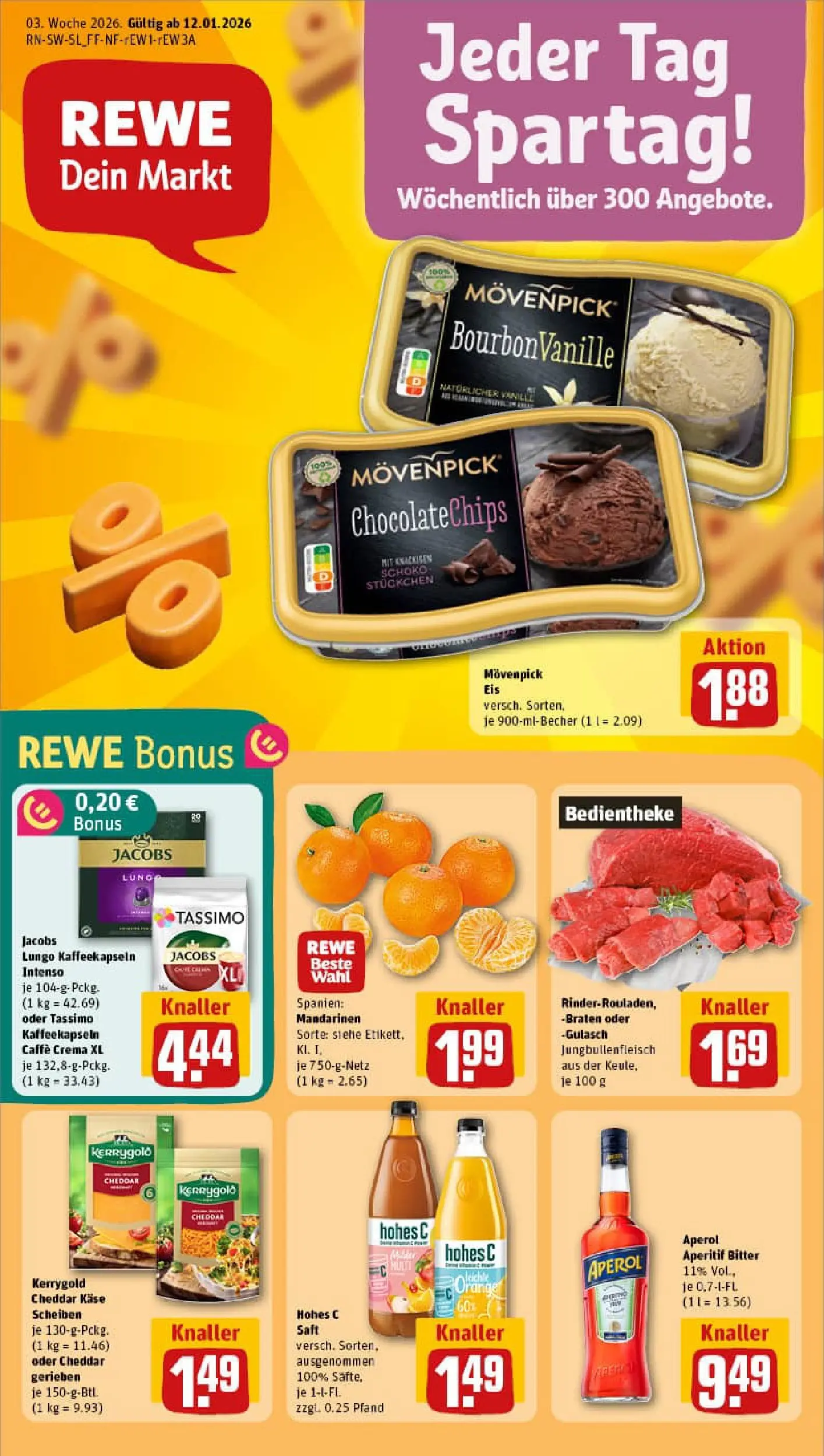 REWE Prospekt ab 11.01.2026 zum Blättern » Angebote | Seite: 1 | Produkte: Käse, Mandarinen, Aperol, Eis