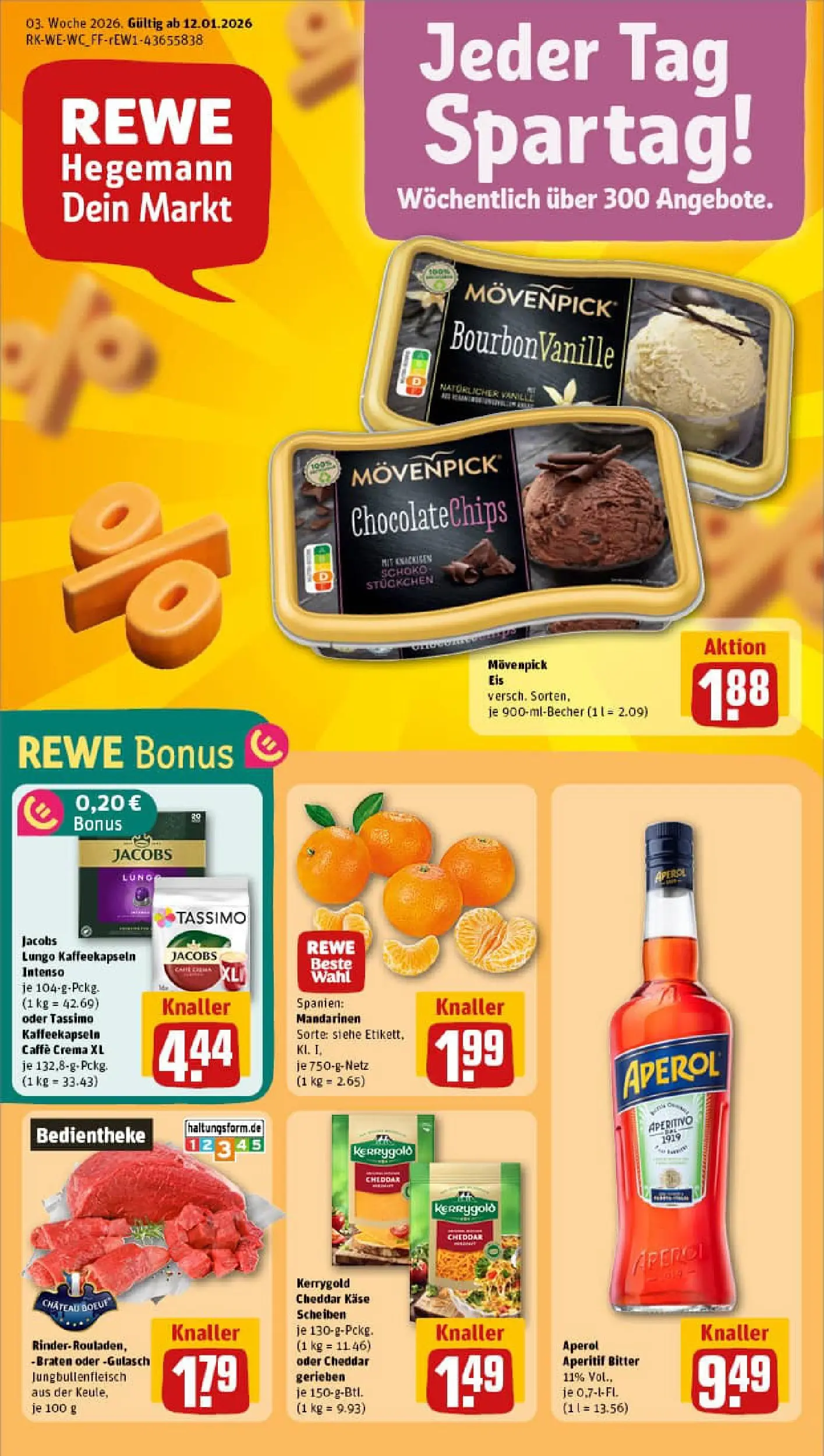 REWE Prospekt ab 11.01.2026 zum Blättern » Angebote | Seite: 1 | Produkte: Mandarinen, Movenpick eis, Aperol, Eis